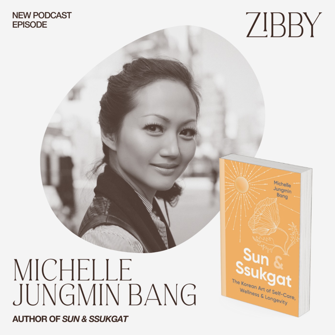 Michelle Jungmin Bang, SUN & SSUKGAT, The Korean Art of Self-Care, Wellness & Longevity