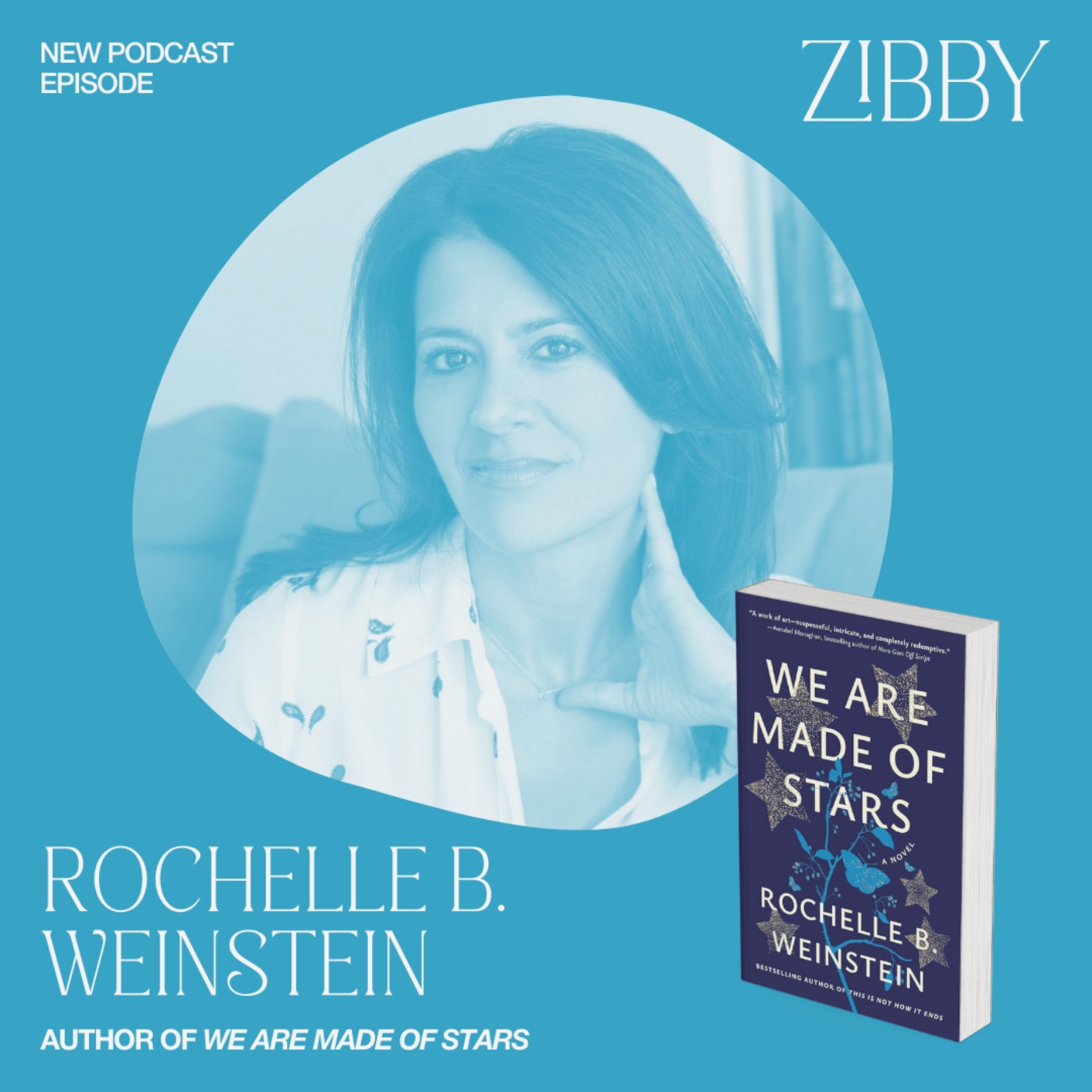 Rochelle B. Weinstein, WE ARE MADE OF STARS