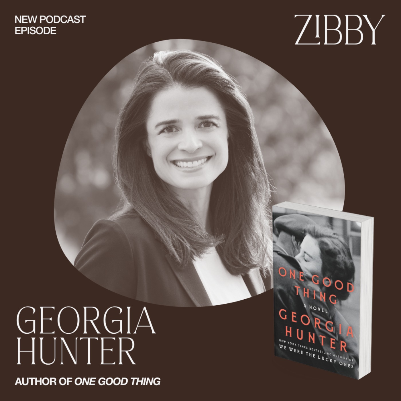 Georgia Hunter, ONE GOOD THING: A Novel