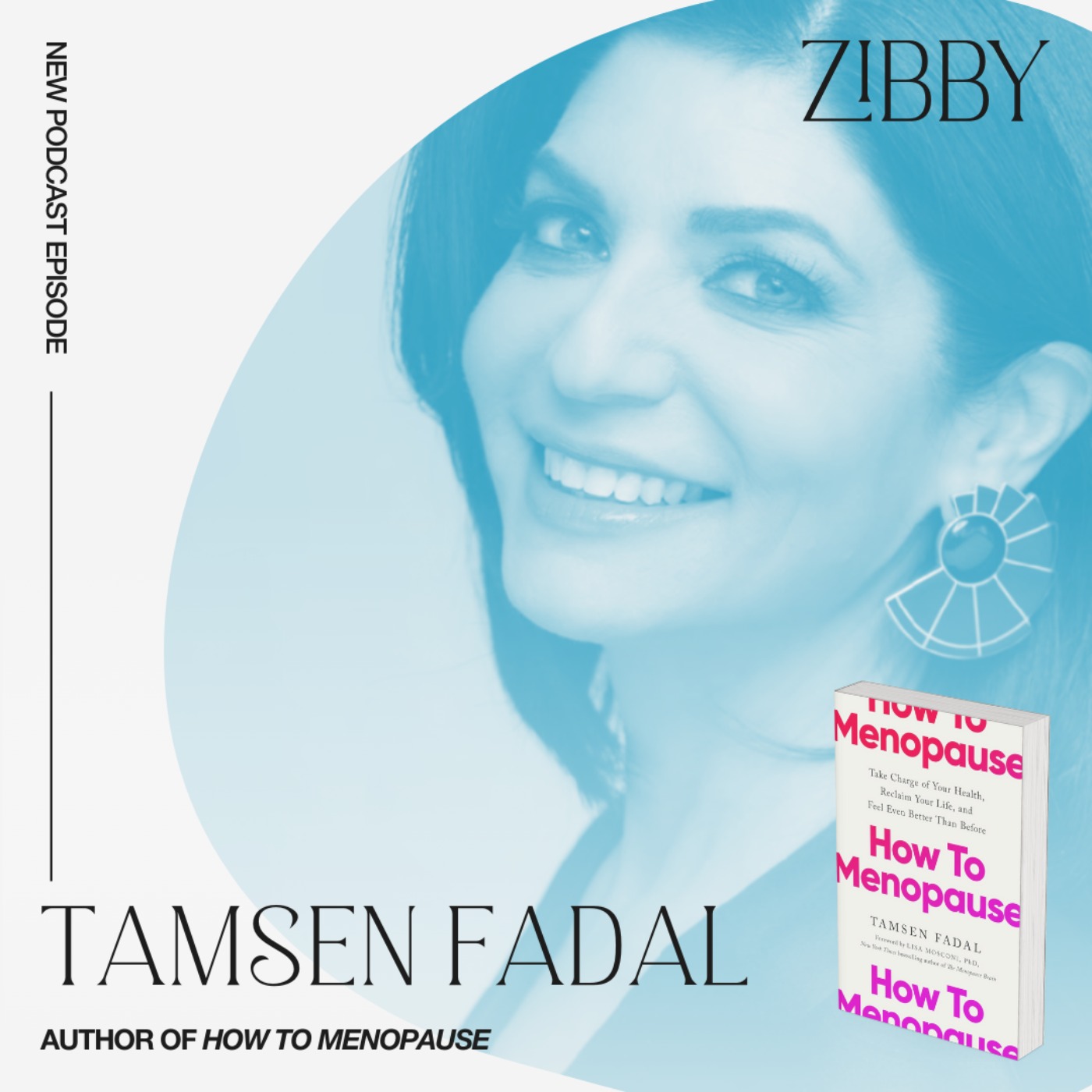 Tamsen Fadal, HOW TO MENOPAUSE: Take Charge of Your Health, Reclaim Your Life, and Feel Even Better Than Before