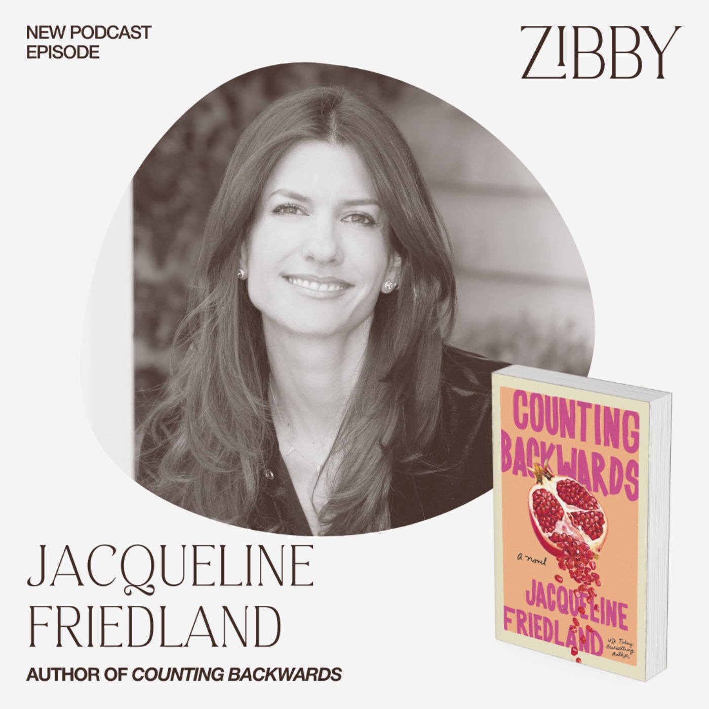 Jacqueline Friedland, COUNTING BACKWARDS