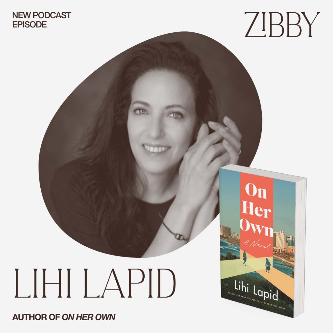 Lihi Lapid, ON HER OWN (now in paperback!)