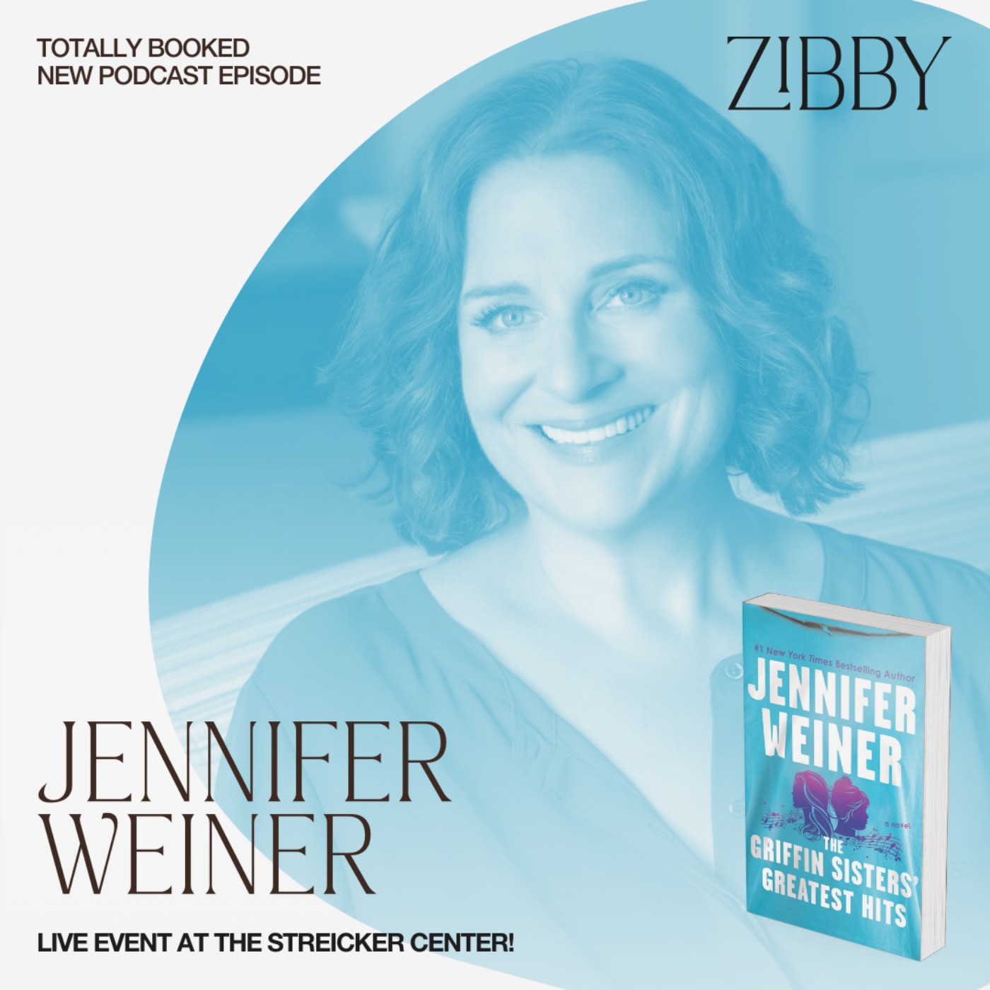 Jennifer Weiner, THE GRIFFIN SISTERS' GREATEST HITS: A Novel