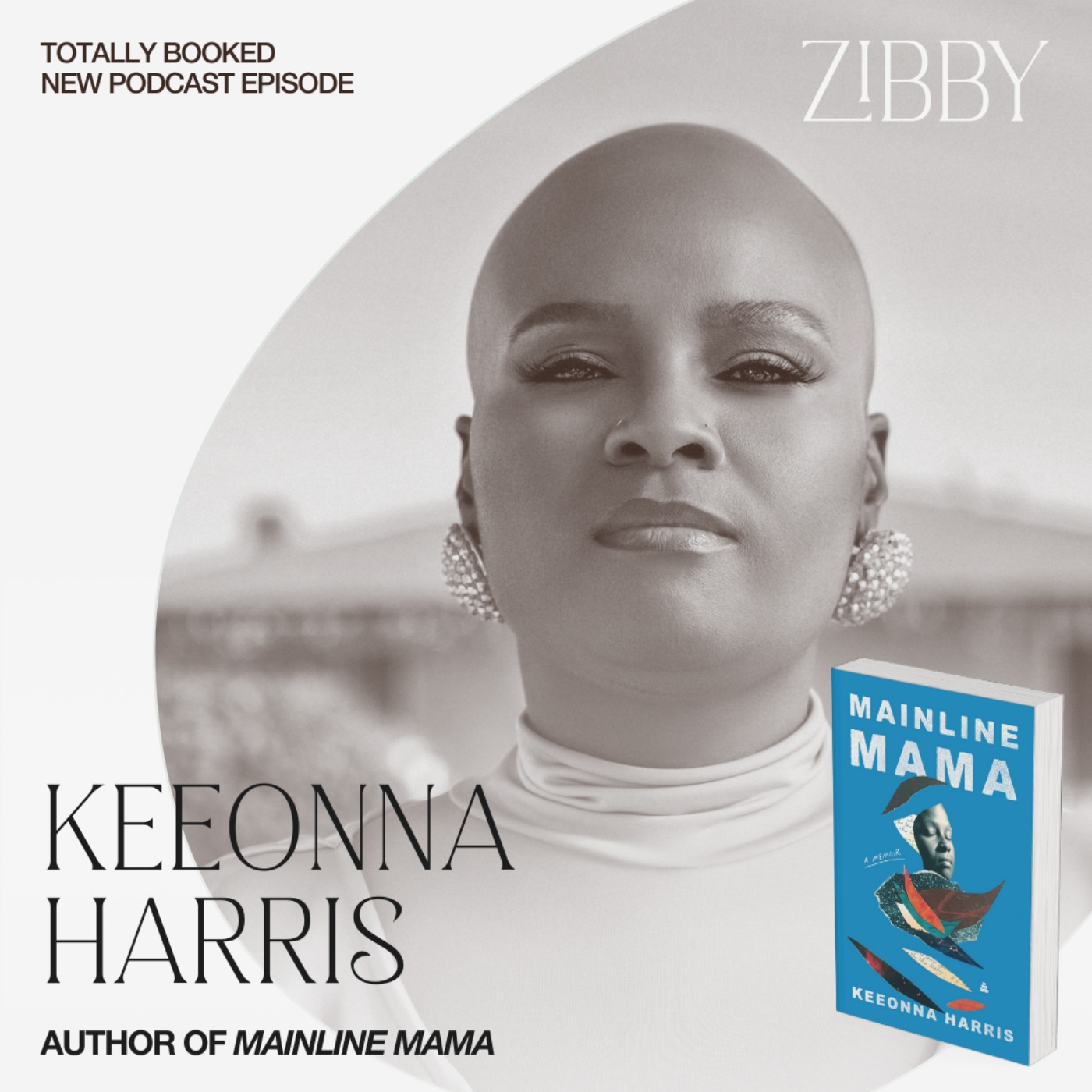 Keeonna Harris, MAINLINE MAMA: A Memoir