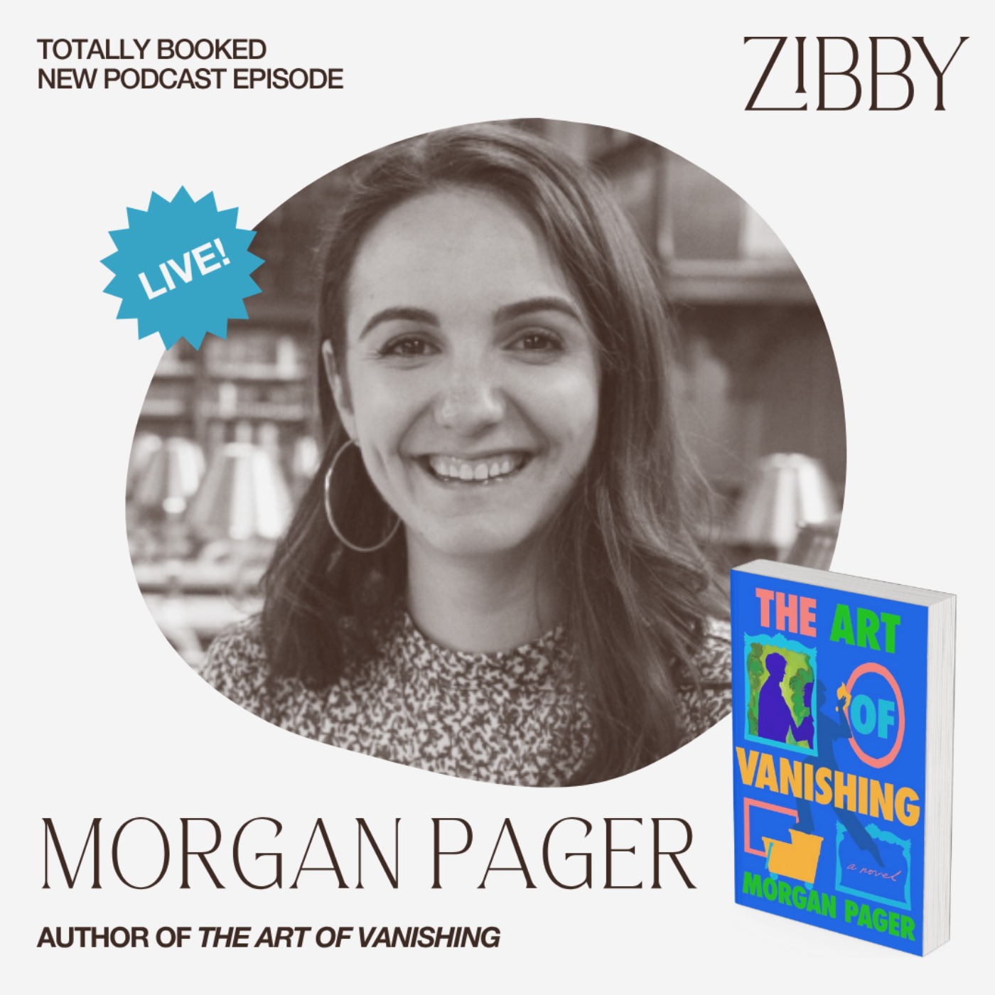 Morgan Pager, THE ART OF VANISHING: A Novel