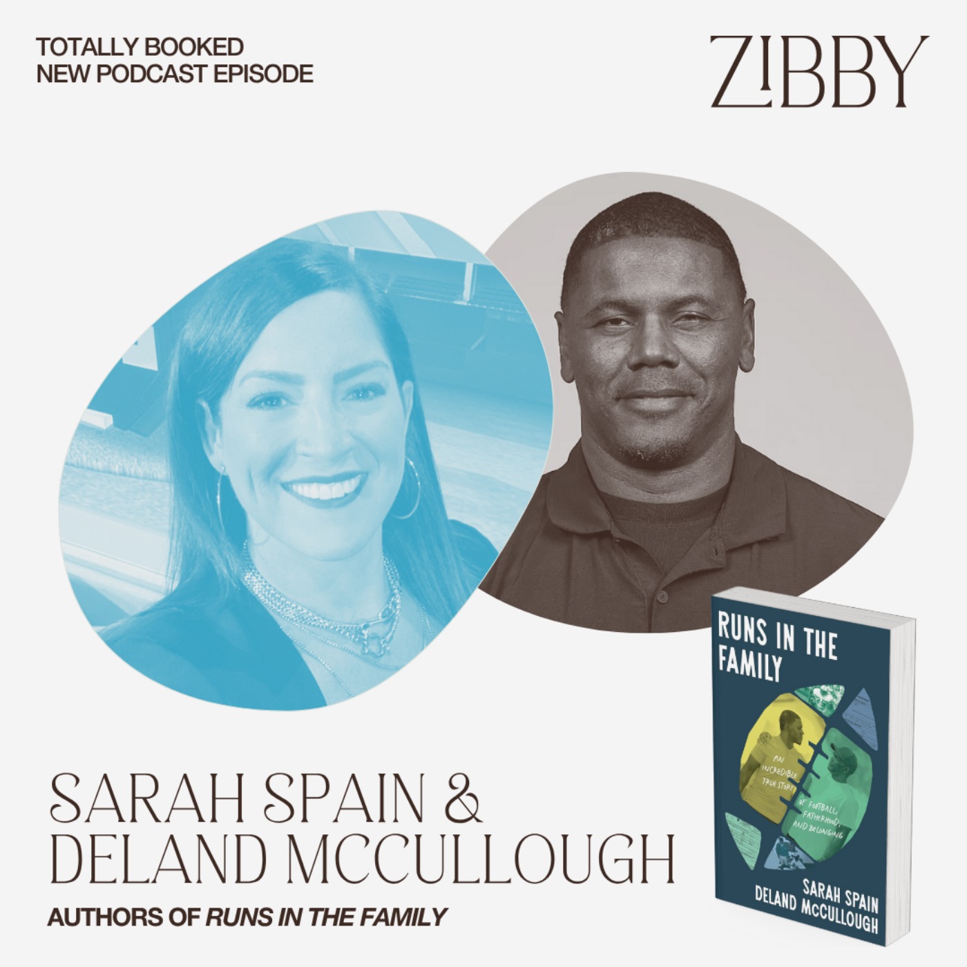 Sarah Spain and Deland McCullough, RUNS IN THE FAMILY:  Runs in the Family An Incredible True Story of Football, Fatherhood, and Belonging