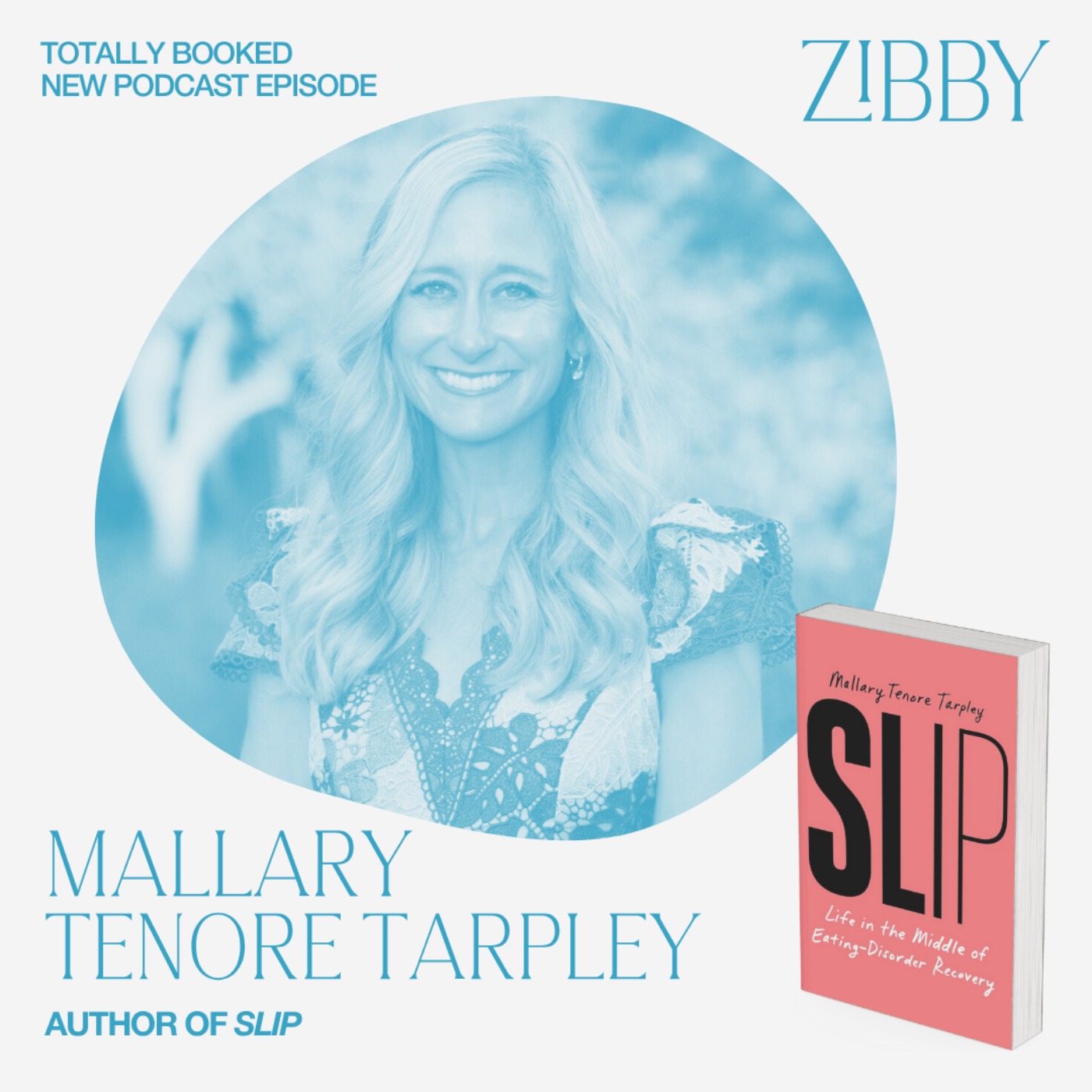 Mallary Tenore Tarpley, SLIP: Life in the Middle of Eating Disorder Recovery