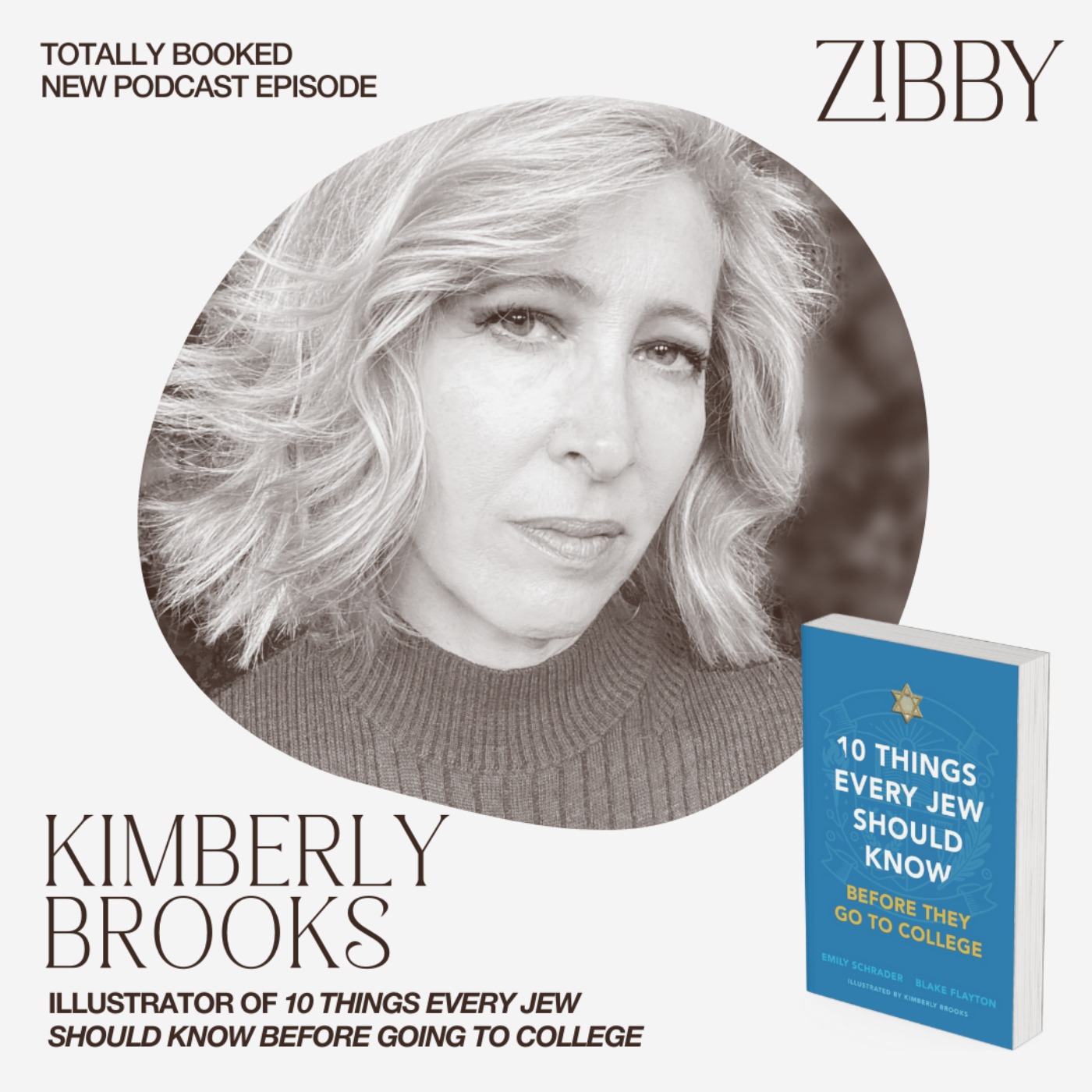 Kimberly Brooks, 10 THINGS EVERY JEW SHOULD KNOW BEFORE THEY GO TO COLLEGE