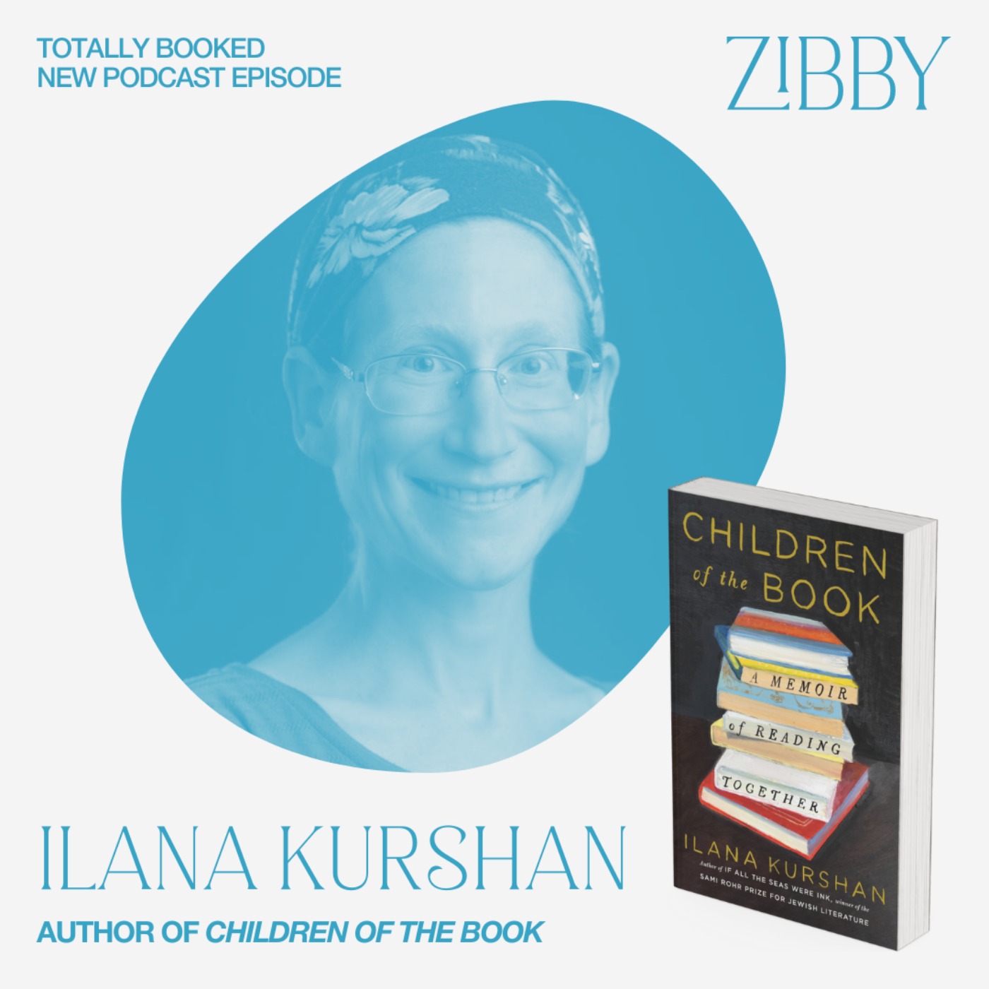Ilana Kurshan, CHILDREN OF THE BOOK: A Memoir of Reading Together