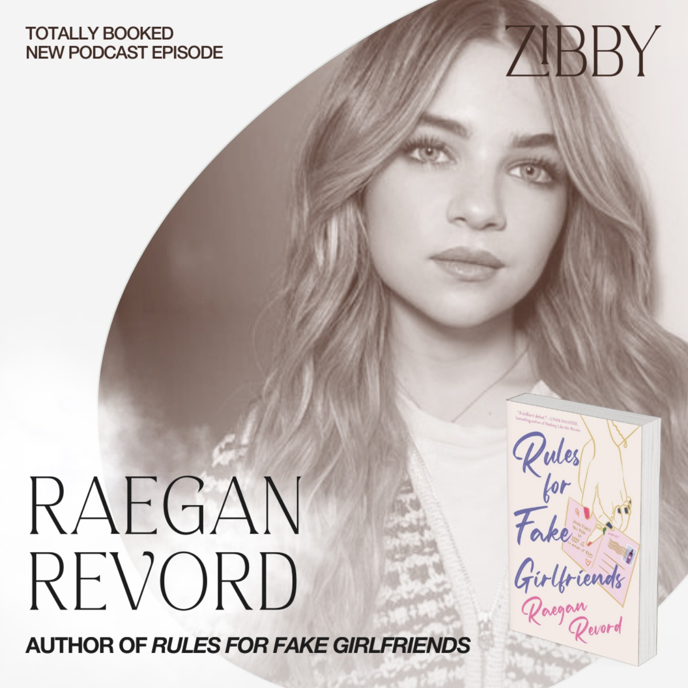 Raegan Revord, RULES FOR FAKE GIRLFRIENDS