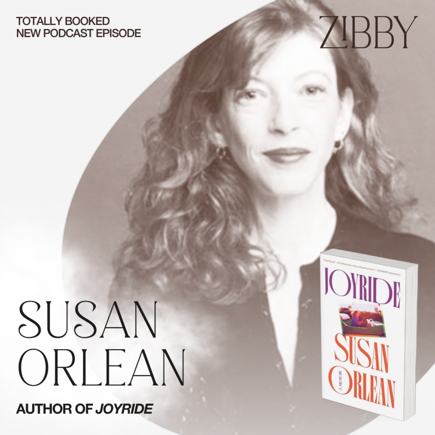 Susan Orlean, JOYRIDE: A Memoir