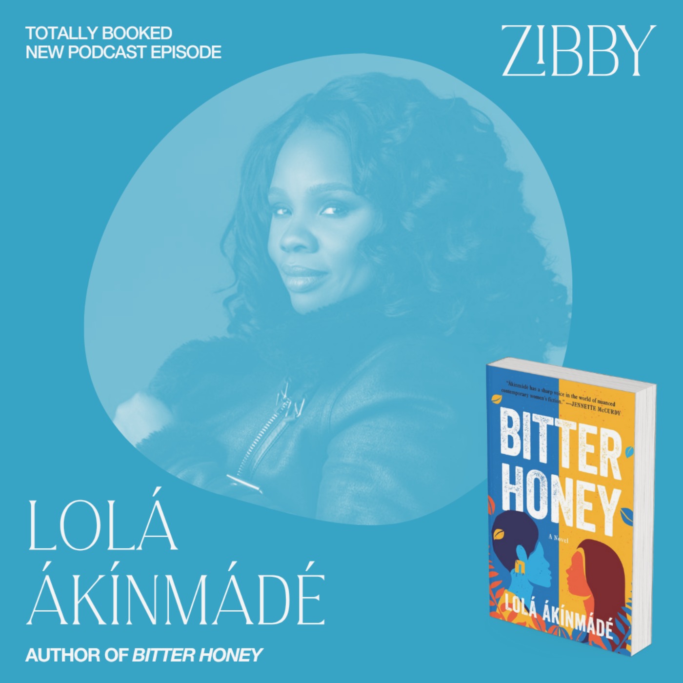 Lolá Ákínmádé Åkerström, BITTER HONEY Lolá Ákínmádé Åkerström, BITTER HONEY