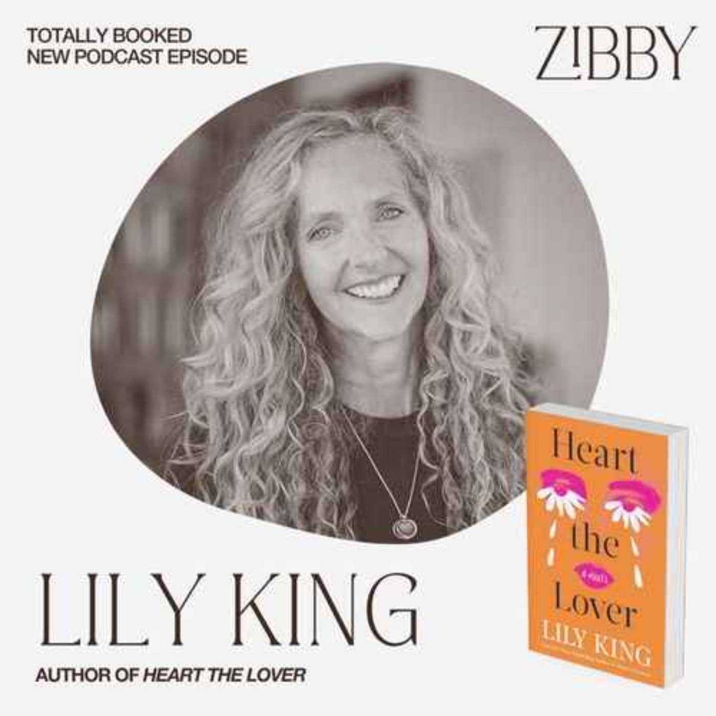 Lily King, HEART THE LOVER