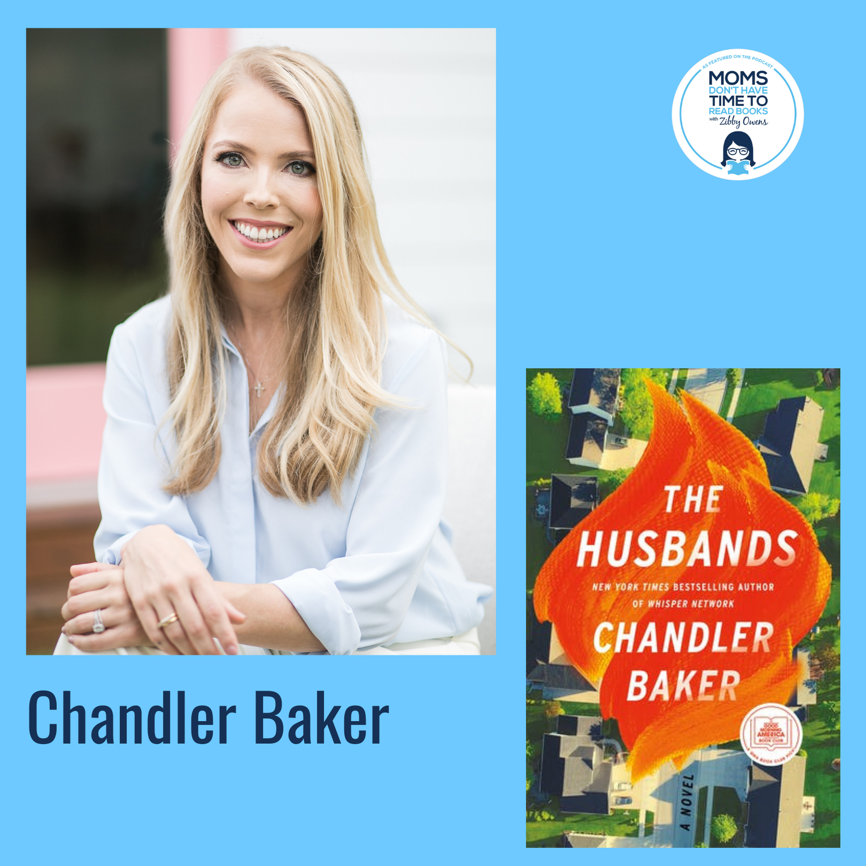 Chandler Baker, THE HUSBANDS: A Novel