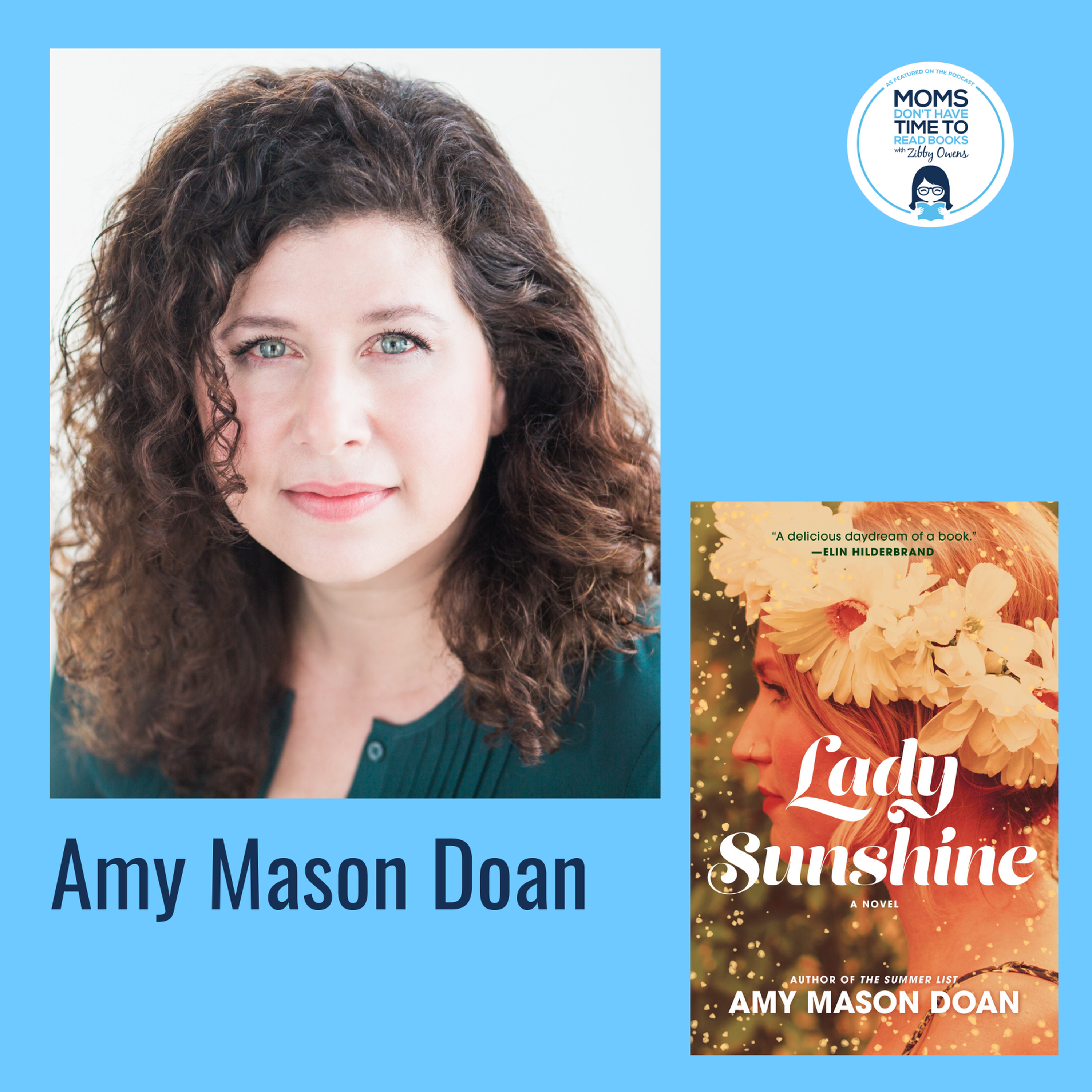 Amy Mason Doan, LADY SUNSHINE: A Novel