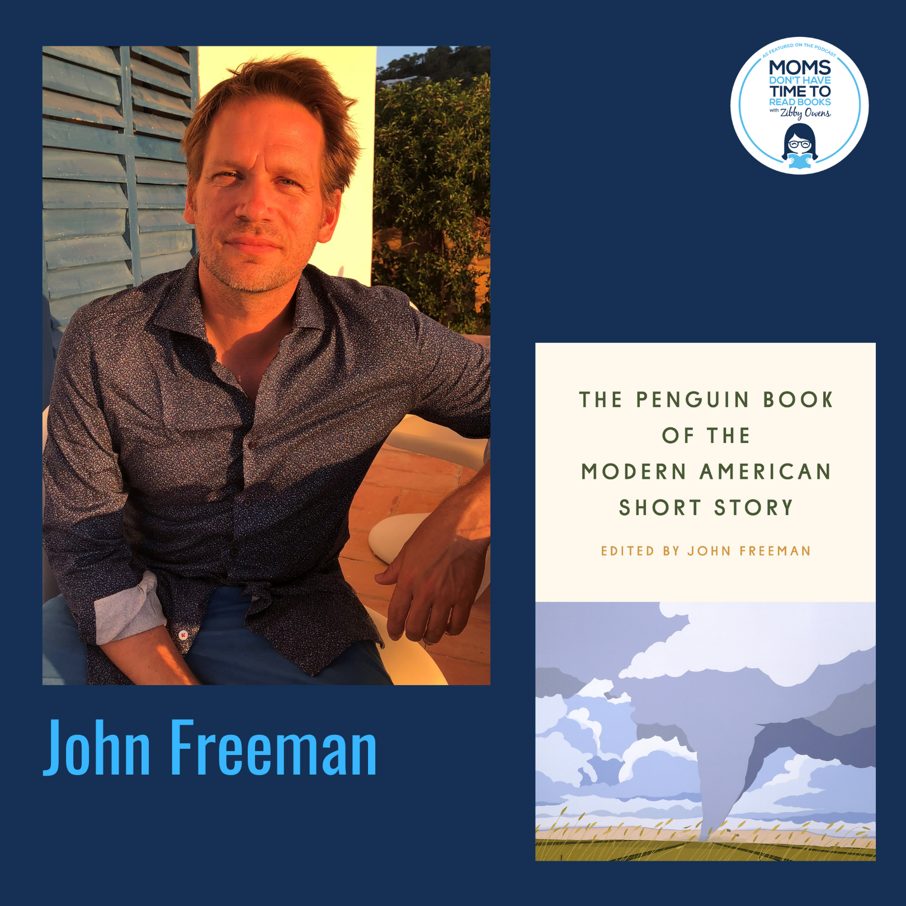 John Freeman, THE PENGUIN BOOK OF THE MODERN AMERICAN SHORT STORY