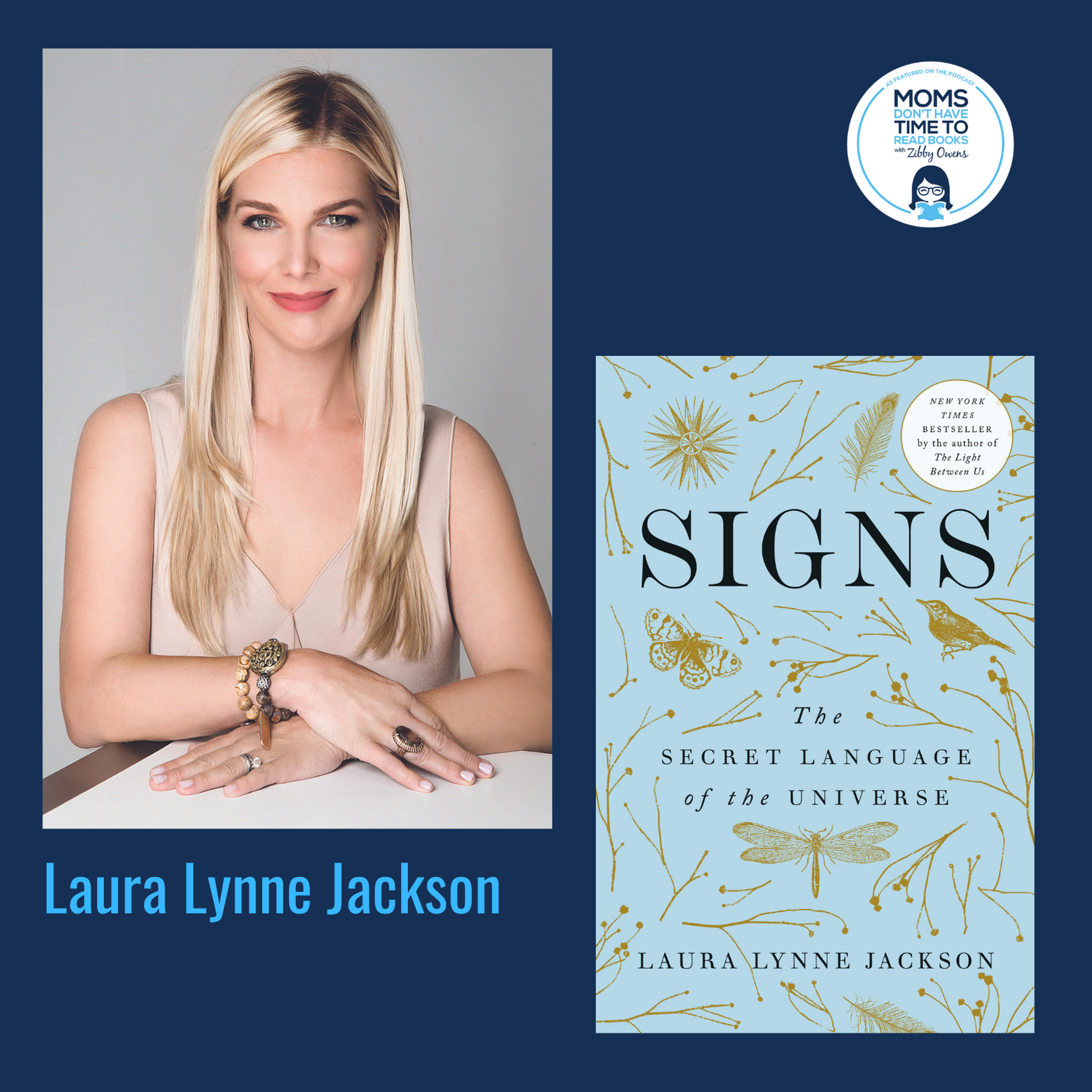 Laura Lynne Jackson, SIGNS: The Secret Language of the Universe