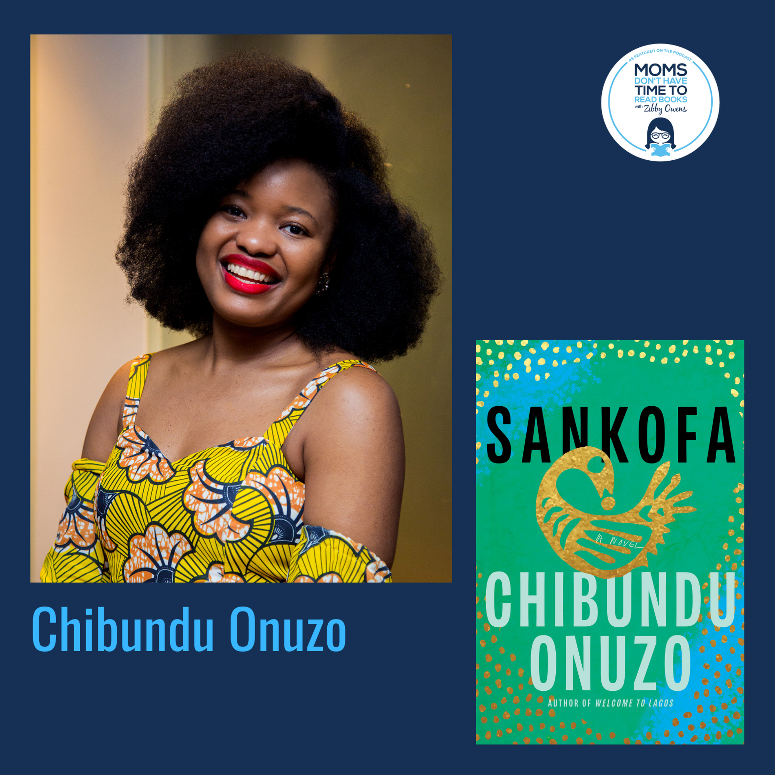 Chibundu Onuzo, SANKOFA: A Novel