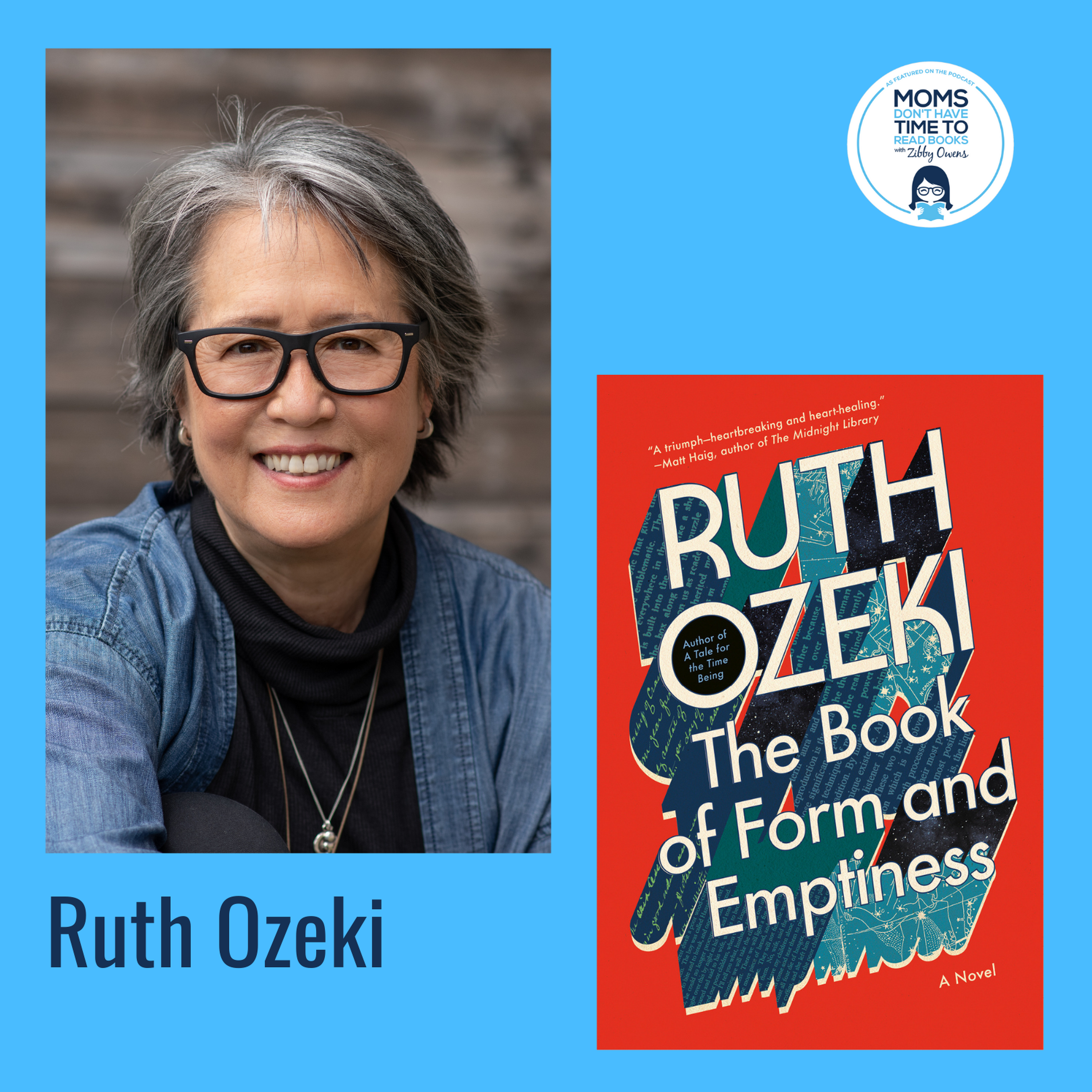 Ruth Ozeki, THE BOOK OF FORM AND EMPTINESS: A Novel