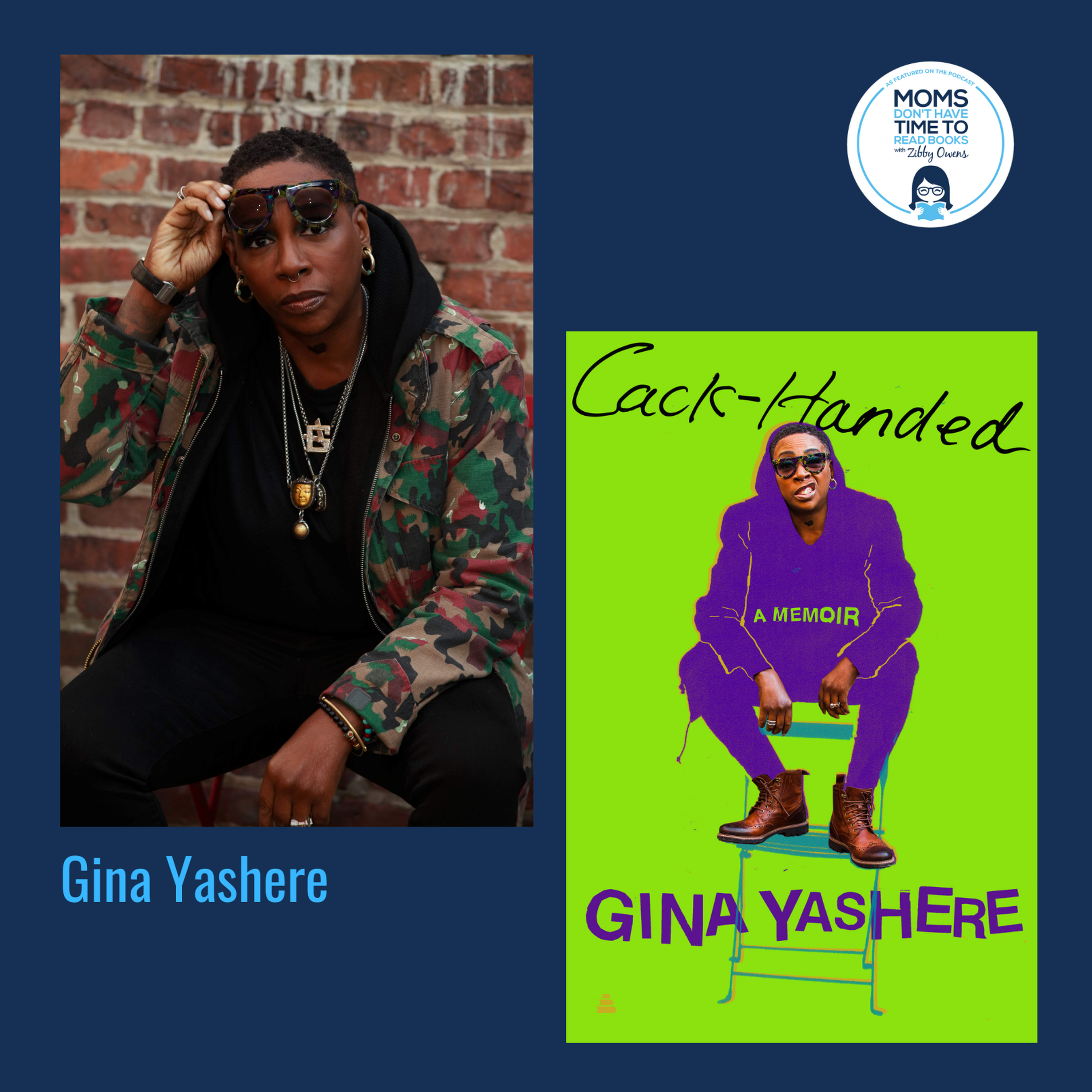 Gina Yashere, CACK-HANDED: A Memoir