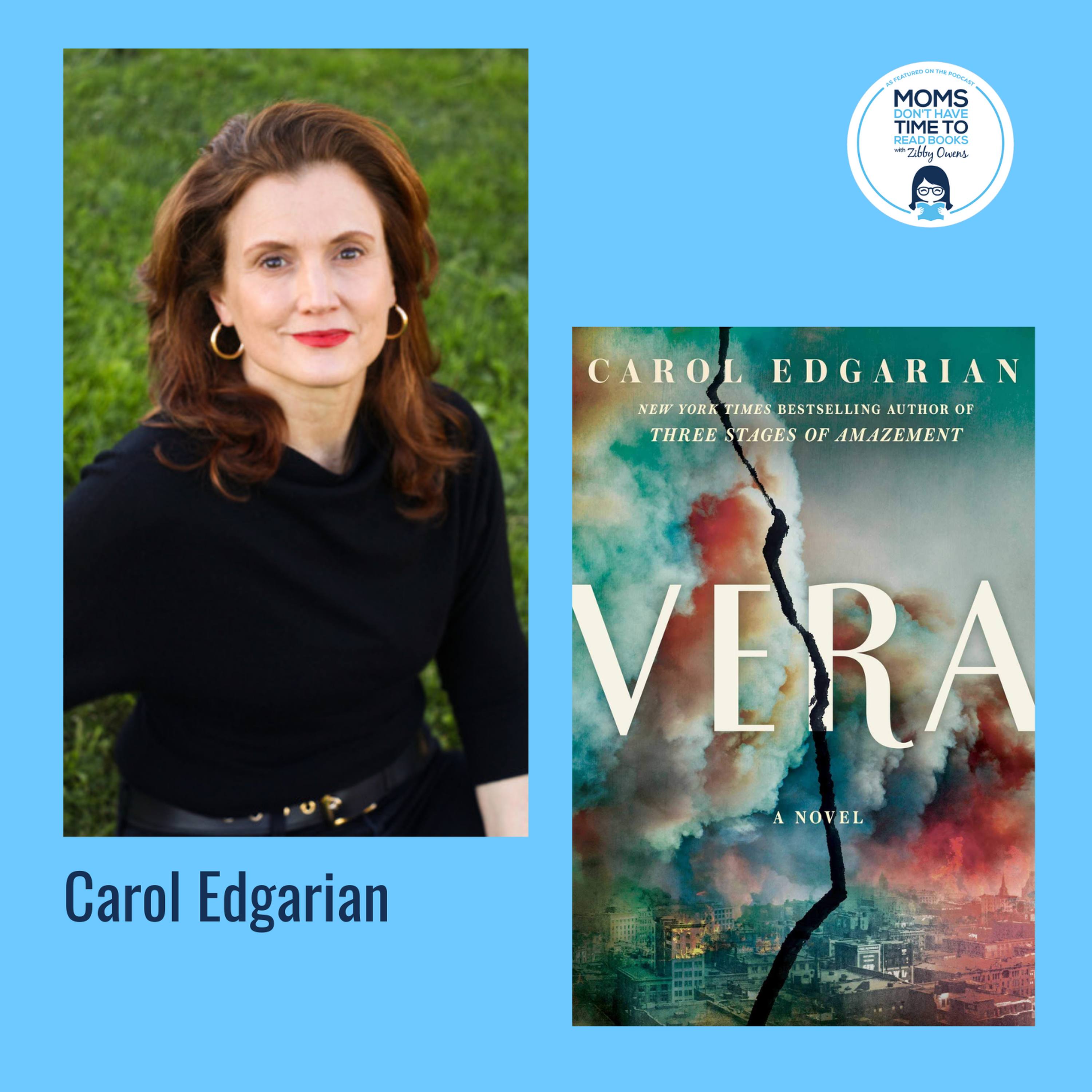 Carol Edgarian, VERA: A Novel