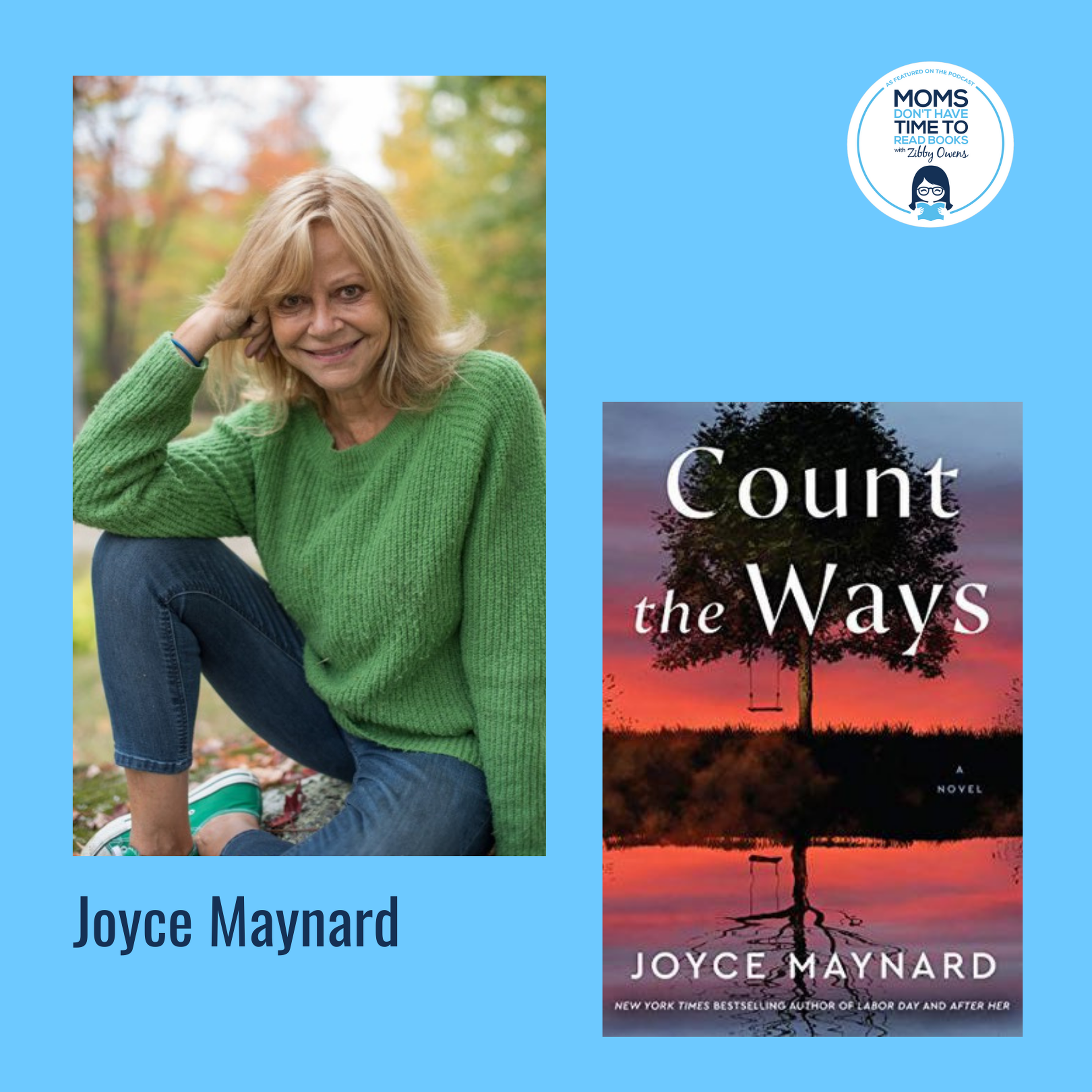 Joyce Maynard, COUNT THE WAYS: A Novel