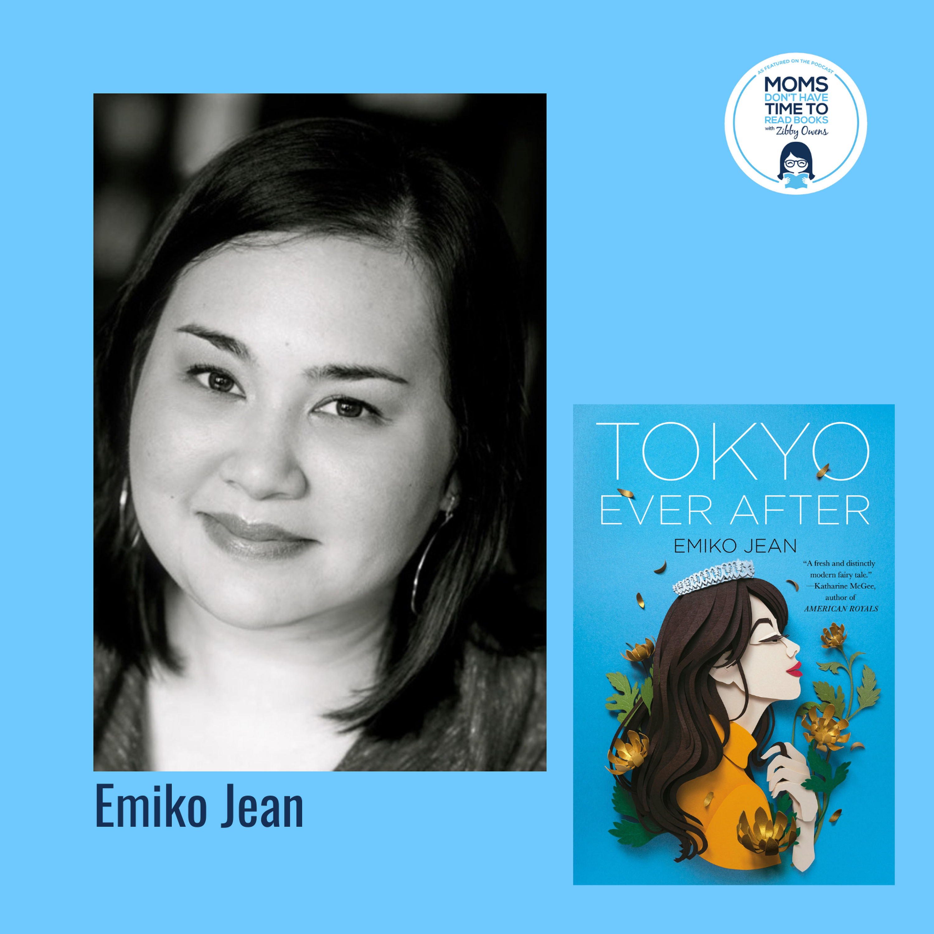 cover art for Emiko Jean, TOKYO EVER AFTER: A Novel