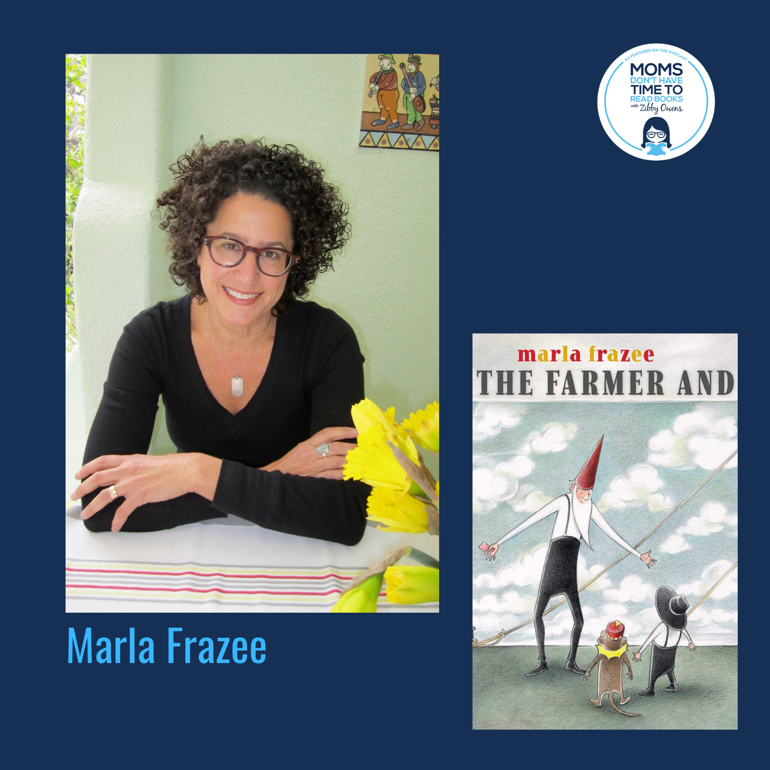 Marla Frazee, THE FARMER AND THE CIRCUS