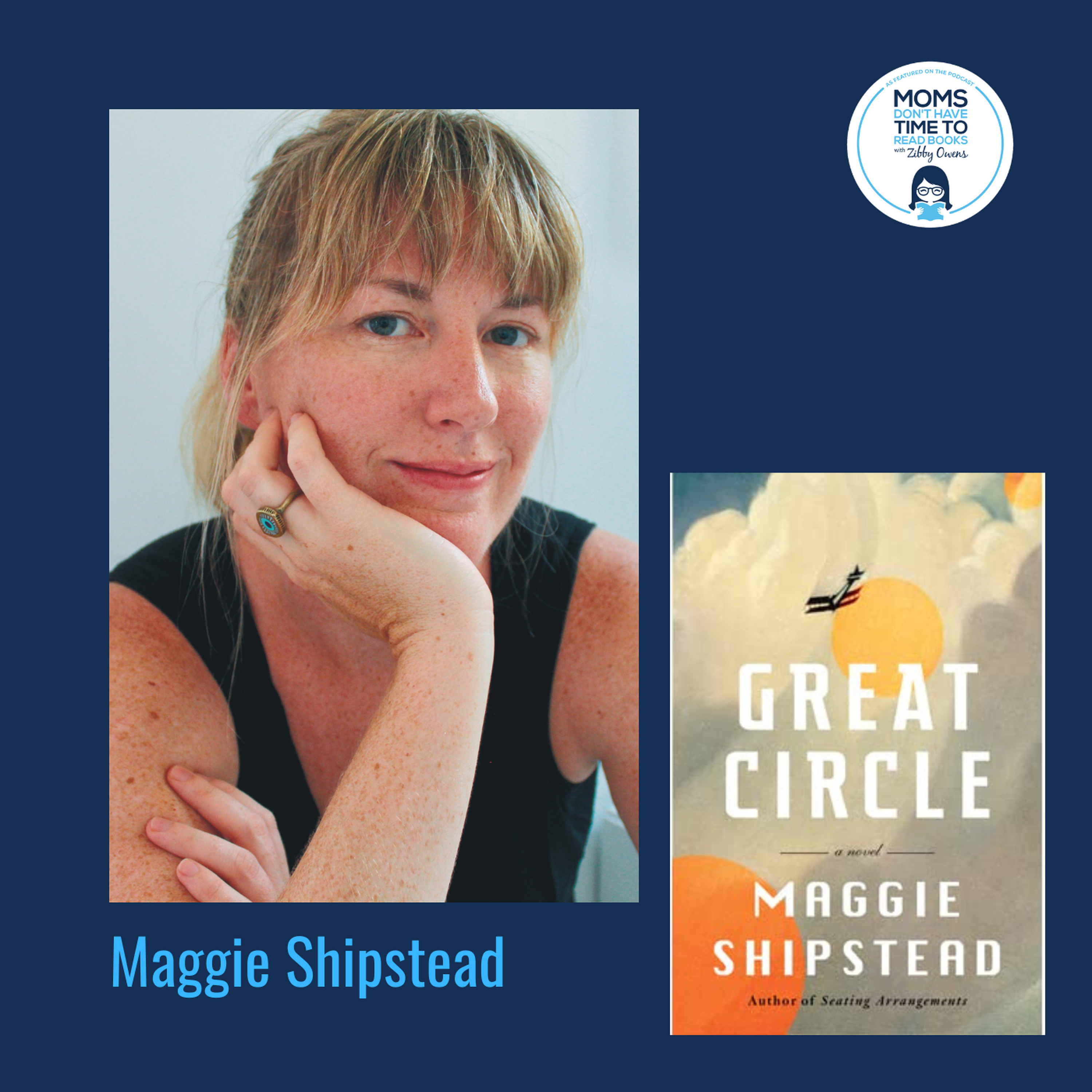 Maggie Shipstead, GREAT CIRCLE