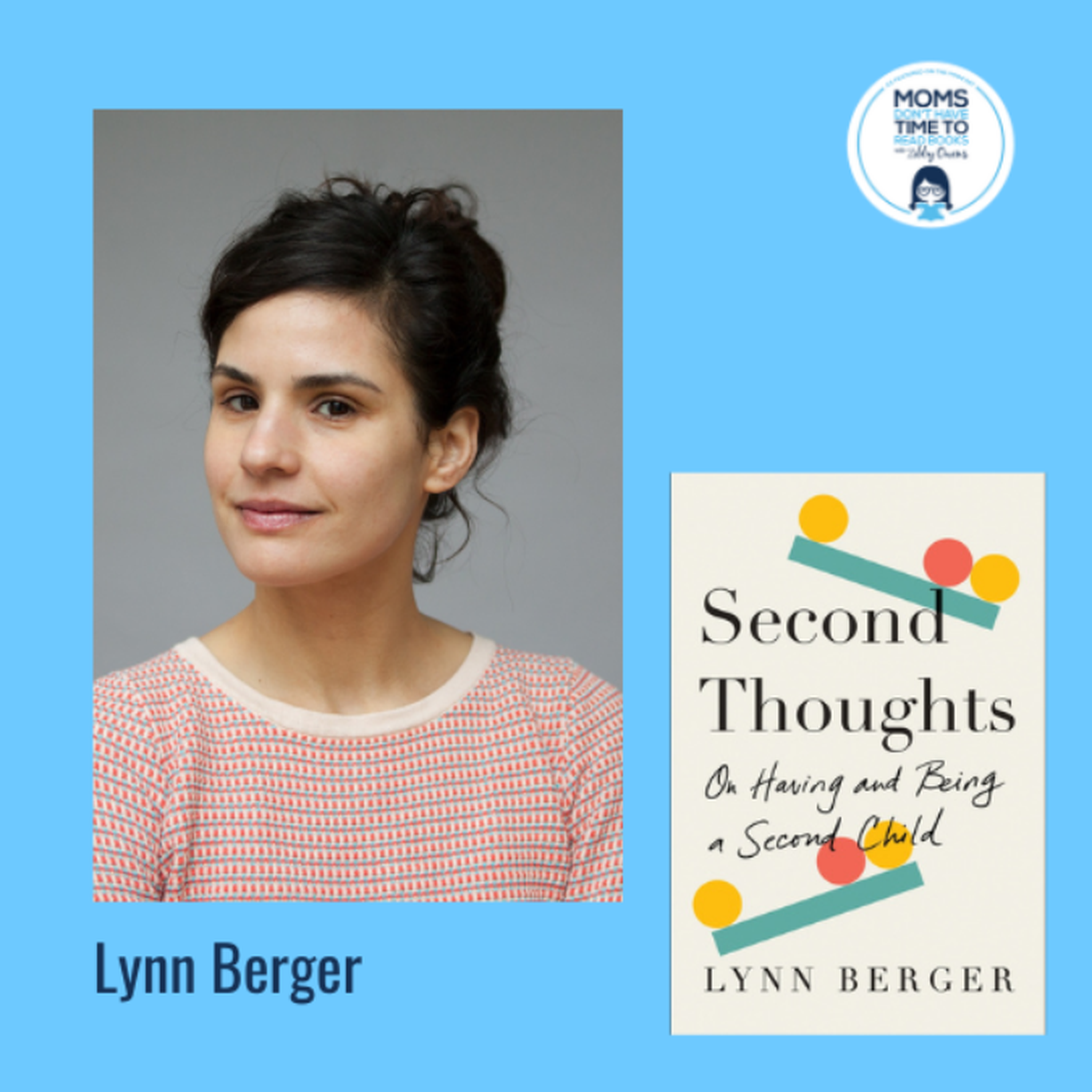 Lynn Berger, SECOND THOUGHTS