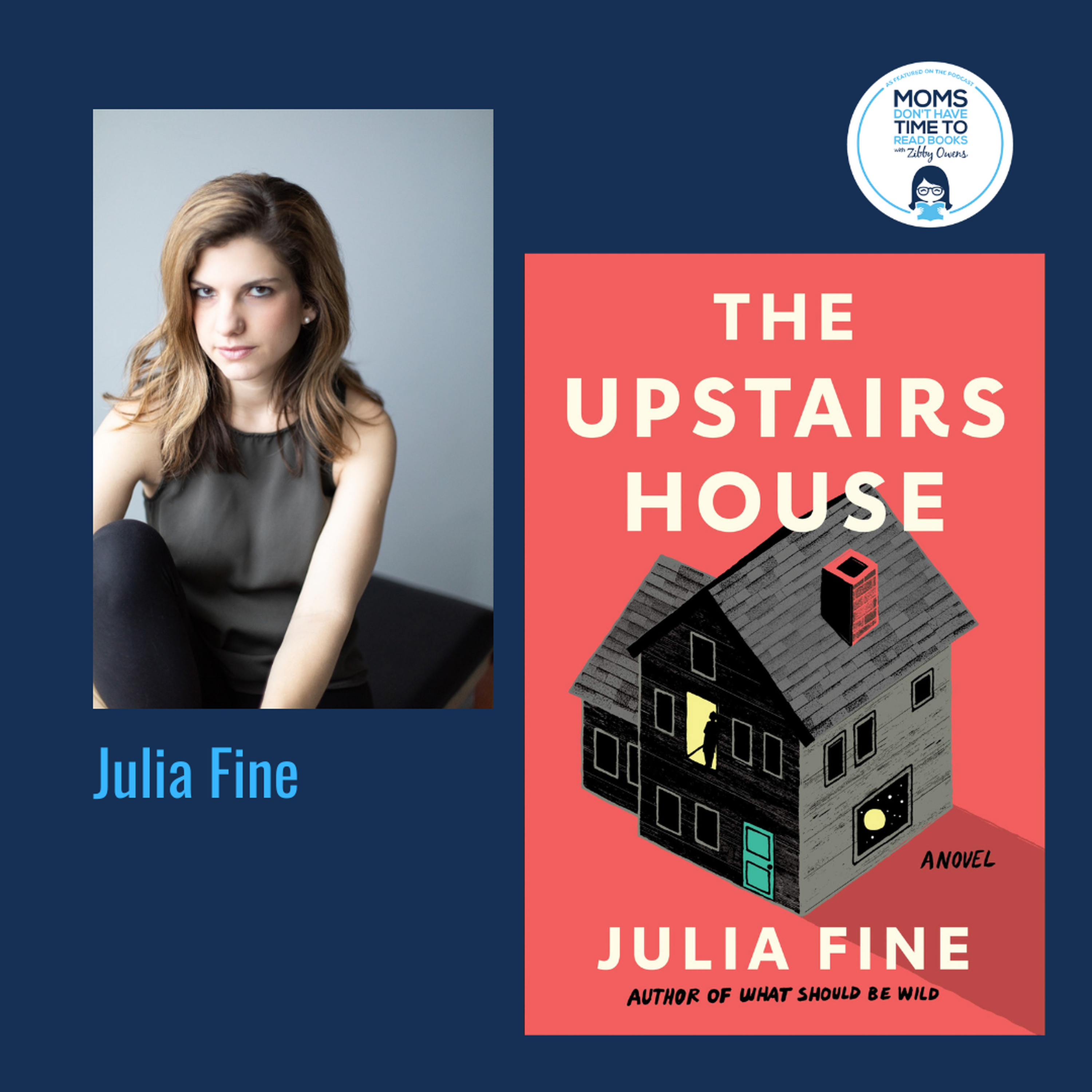 cover art for Julia Fine, THE UPSTAIRS HOUSE