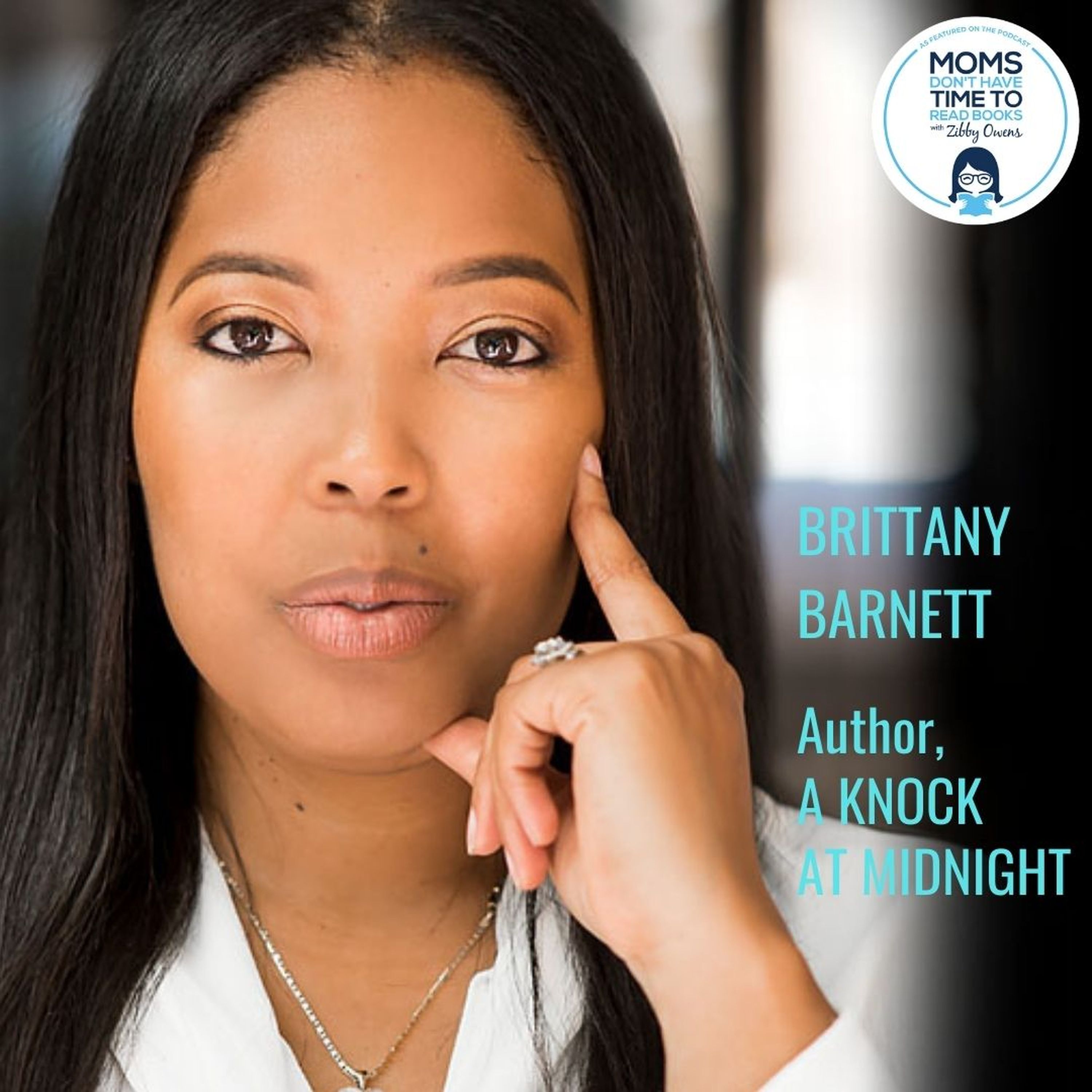 Brittany Barnett, A KNOCK AT MIDNIGHT