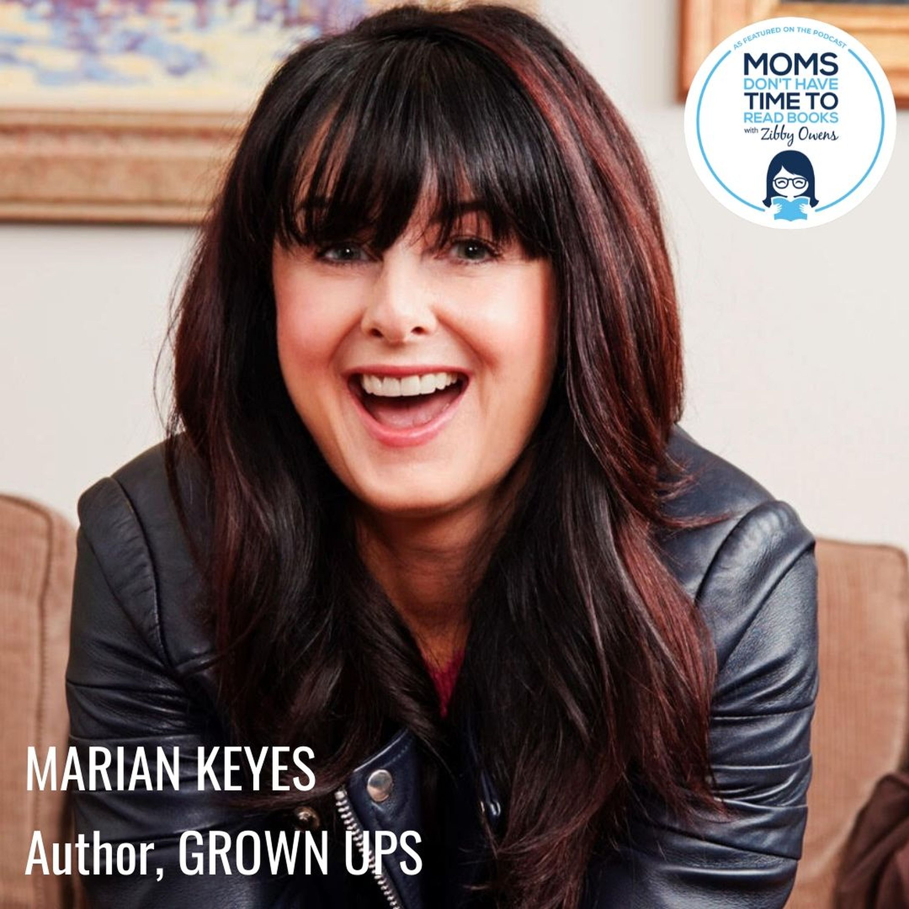 Marian Keyes, GROWN UPS