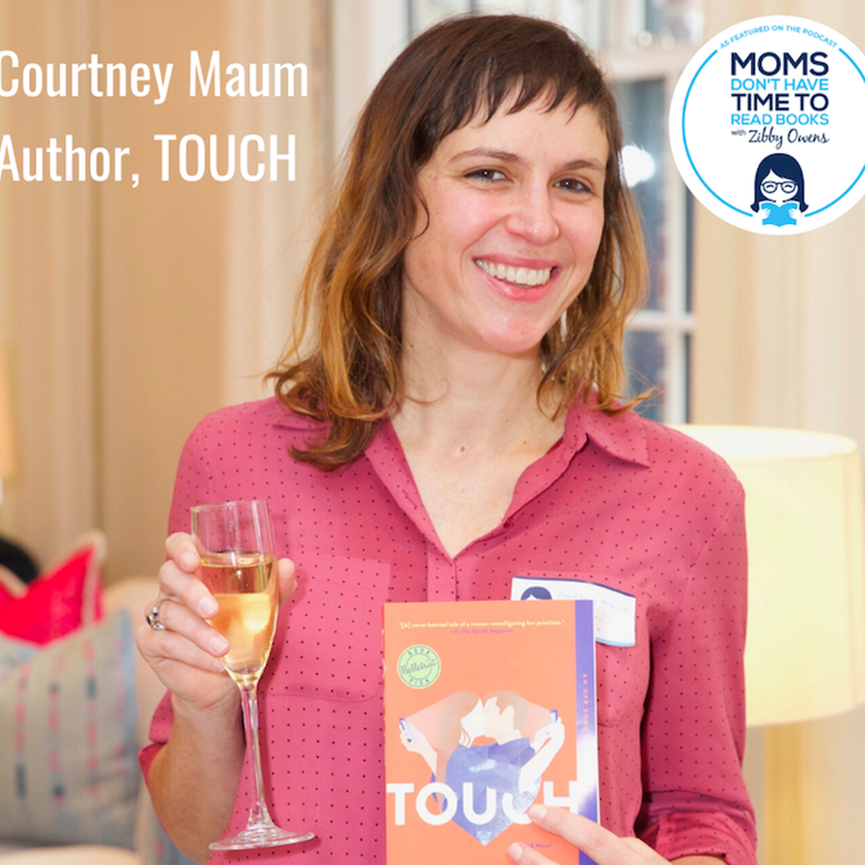 Special Re-Release: Courtney Maum, TOUCH