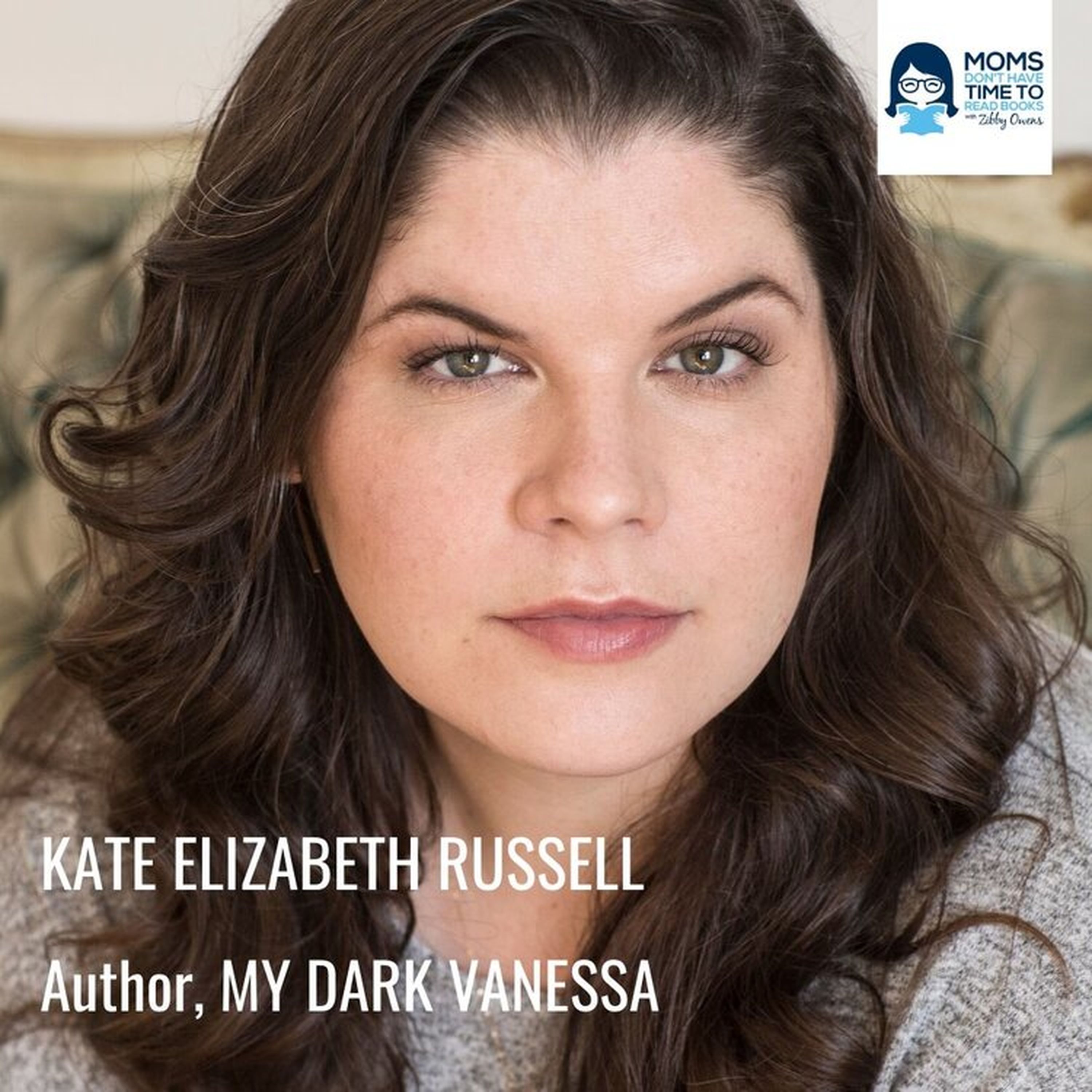 Kate Elizabeth Russell, MY DARK VANESSA