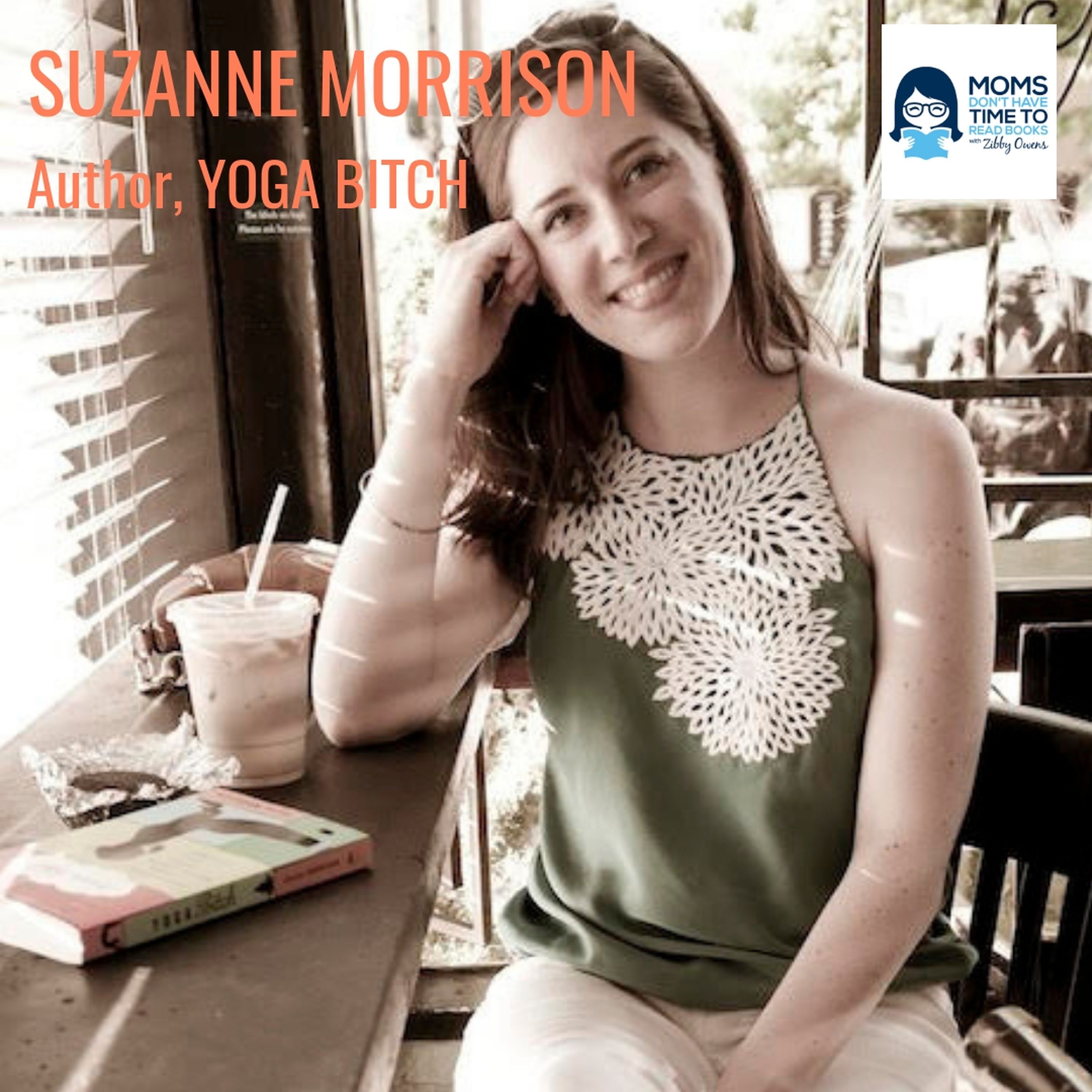 Suzanne Morrison, YOGA BITCH