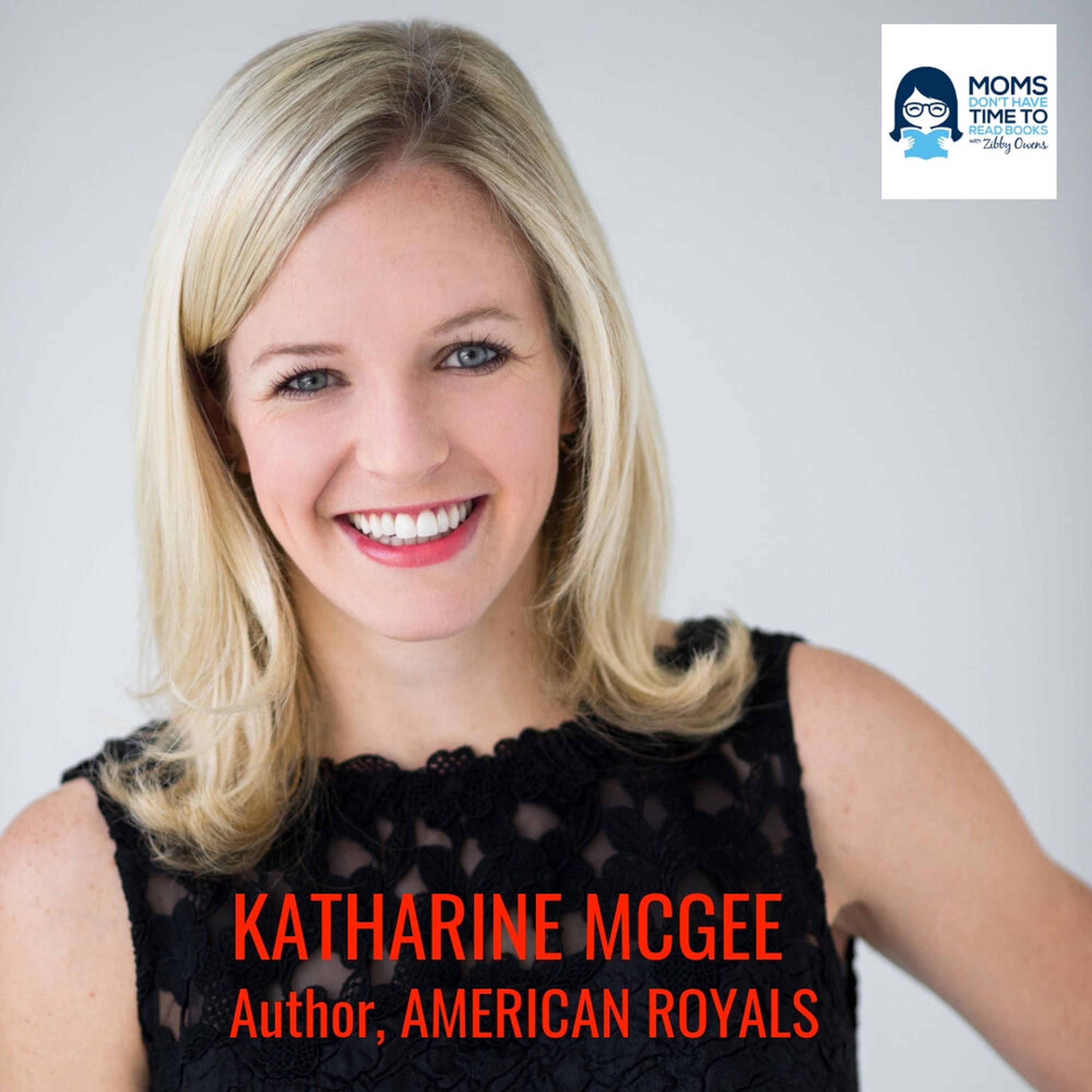 Katharine McGee, AMERICAN ROYALS