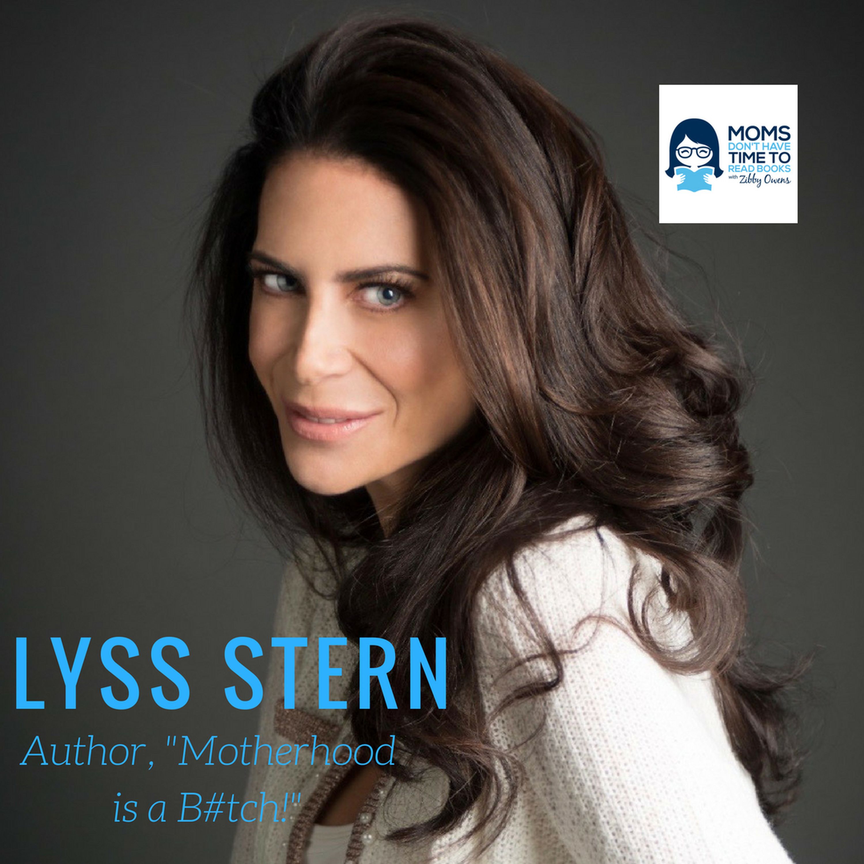 cover art for EXPLICIT LANGUAGE: Lyss Stern, Author of MOTHERHOOD IS A B#TCH