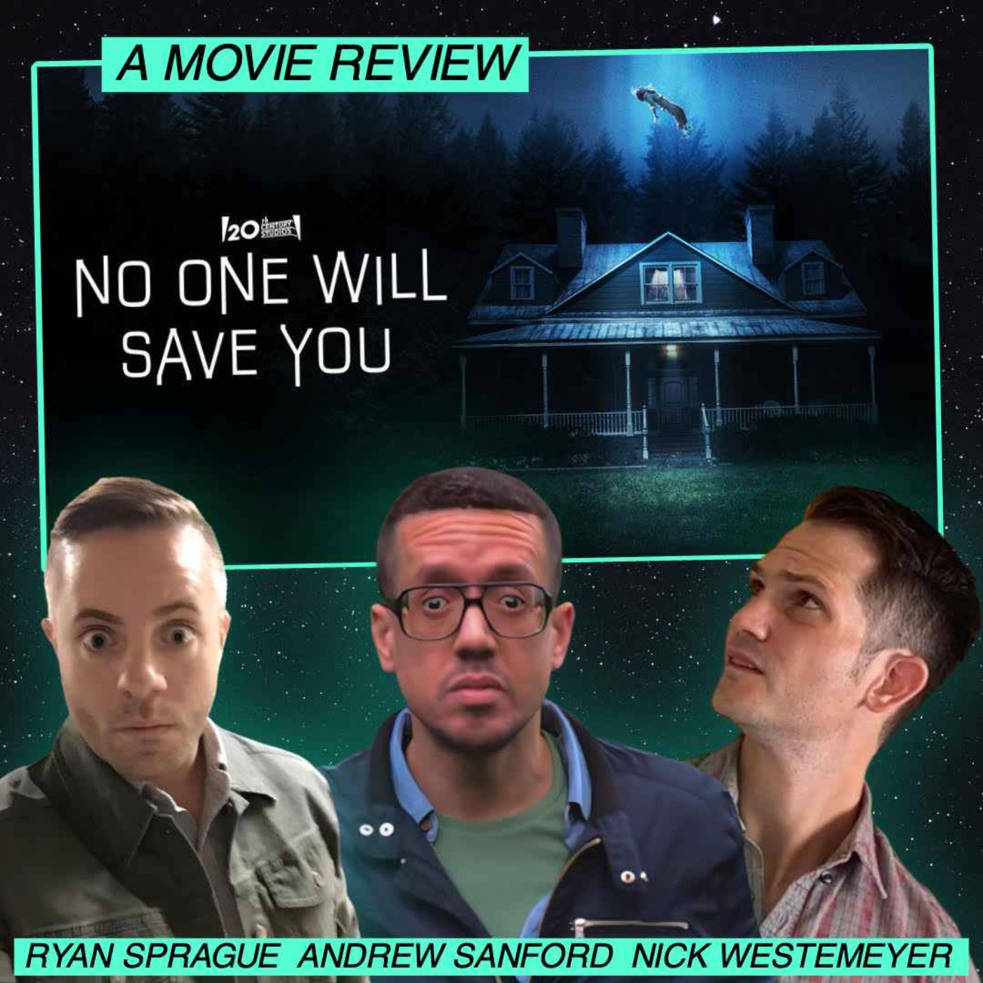 No One Will Save You Movie Review (w/ Andrew Sanford and Nick