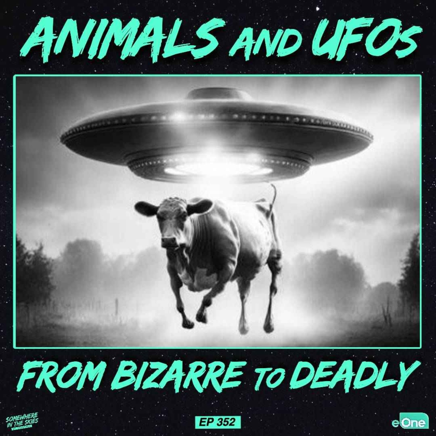cover art for Animals and UFOs: From Bizarre to Deadly