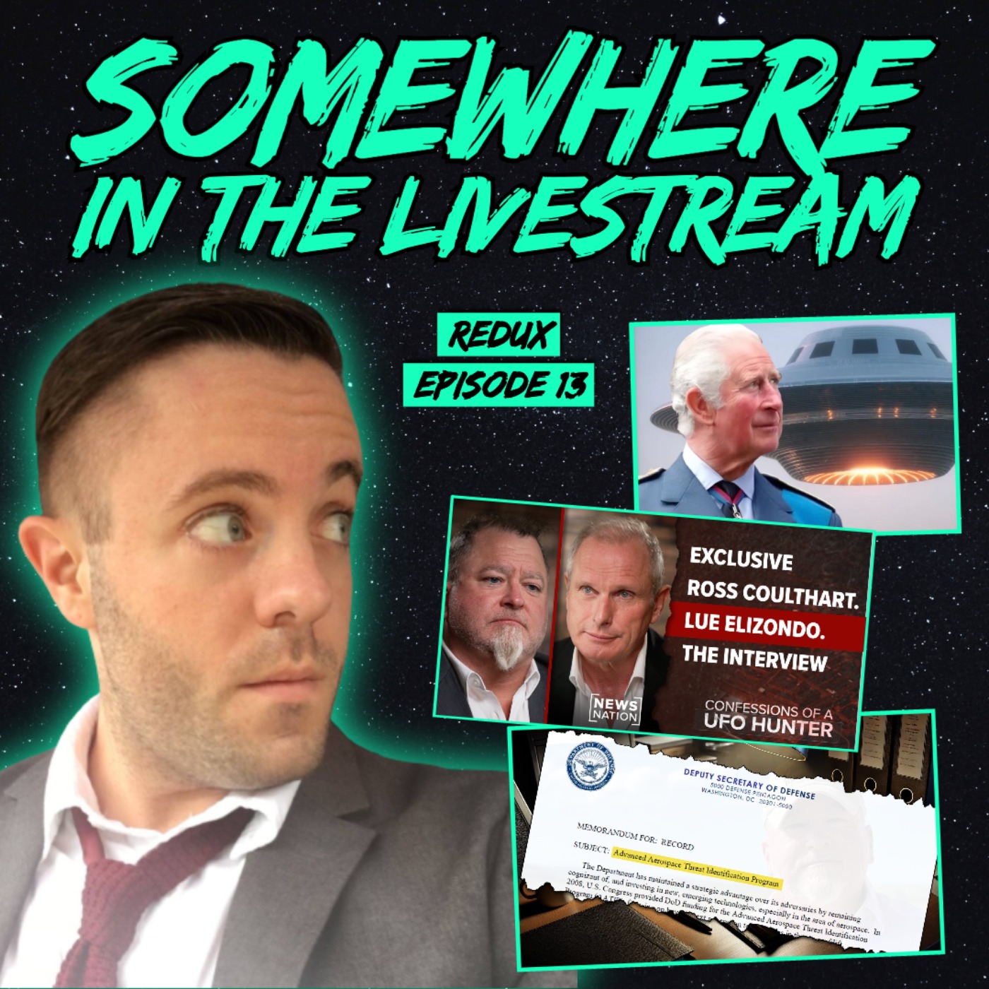 cover of episode The Elizondo Interview(s), Black Vault Catches Pentagon's Lies, Presidential Advisor Briefed on UFOs, King Charles Flew a UFO!?