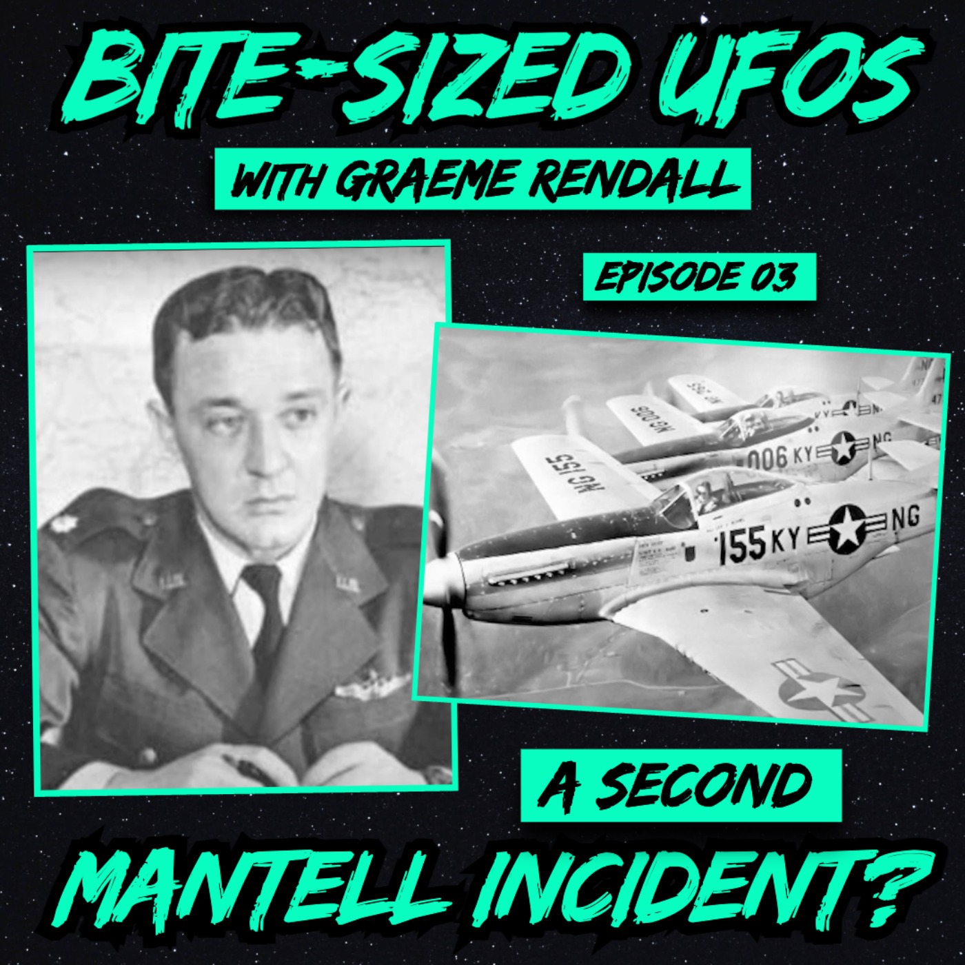 cover of episode Bite-Sized UFOs | A Second Mantell Incident?