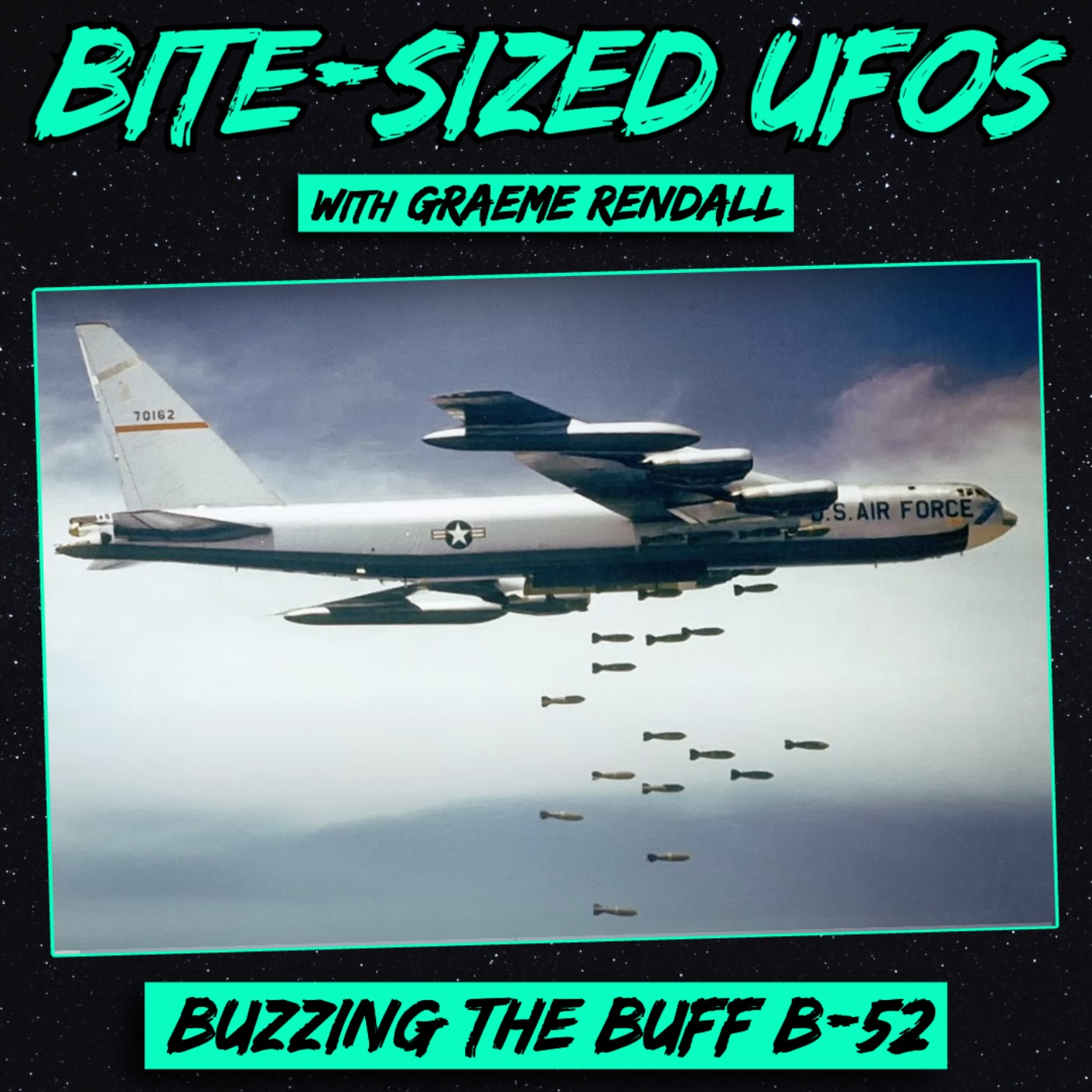cover of episode Bite-Sized UFOs | Buzzing the Buff B-52