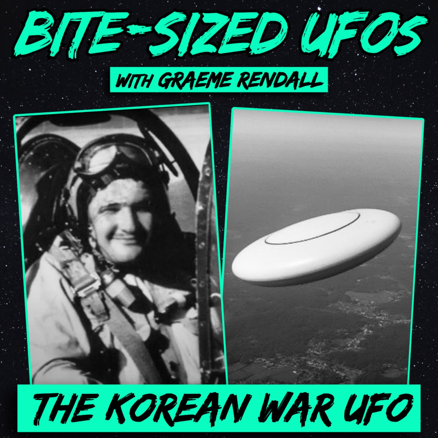 cover of episode Bite-Sized UFOs | The Korean War UFO