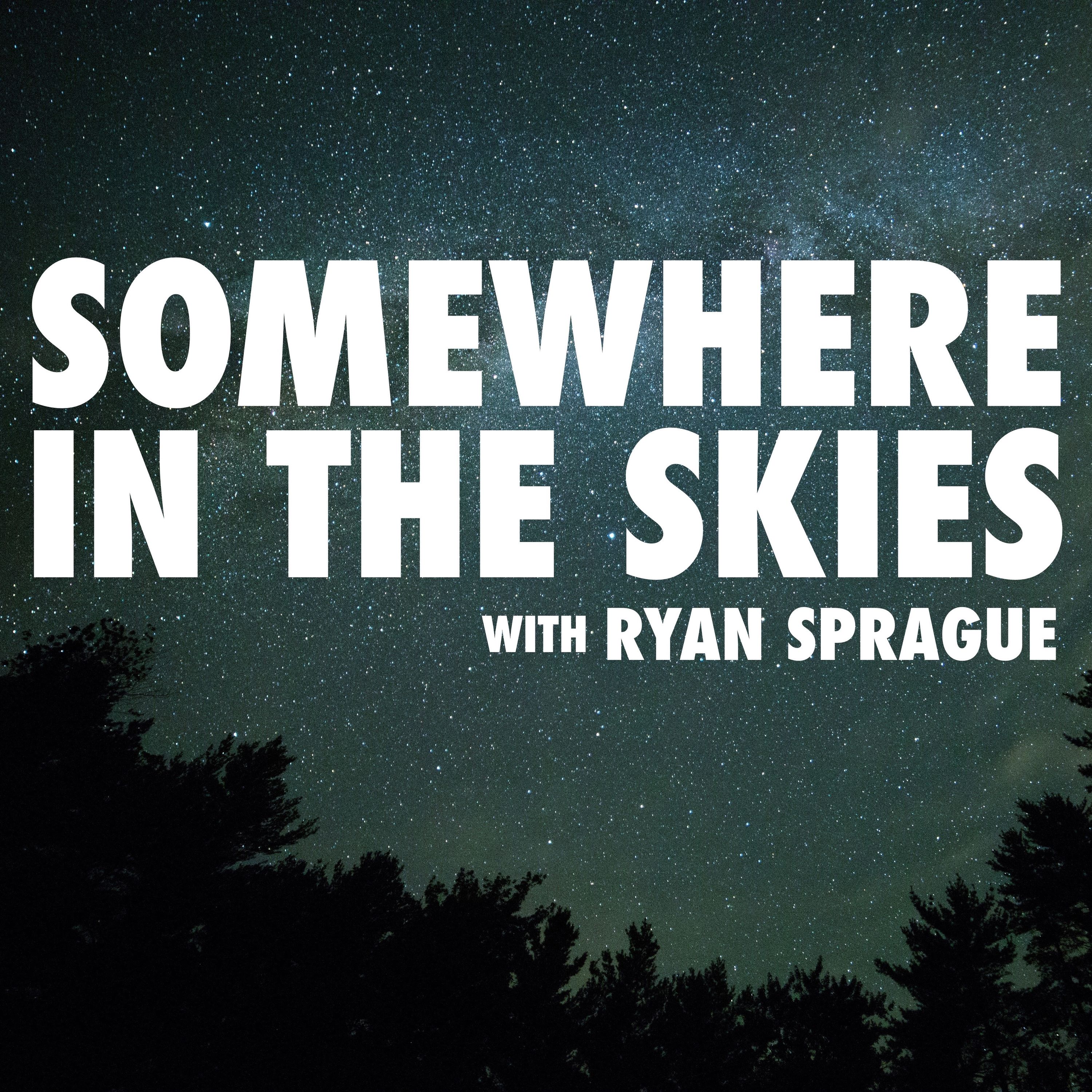 Somewhere in the Skies