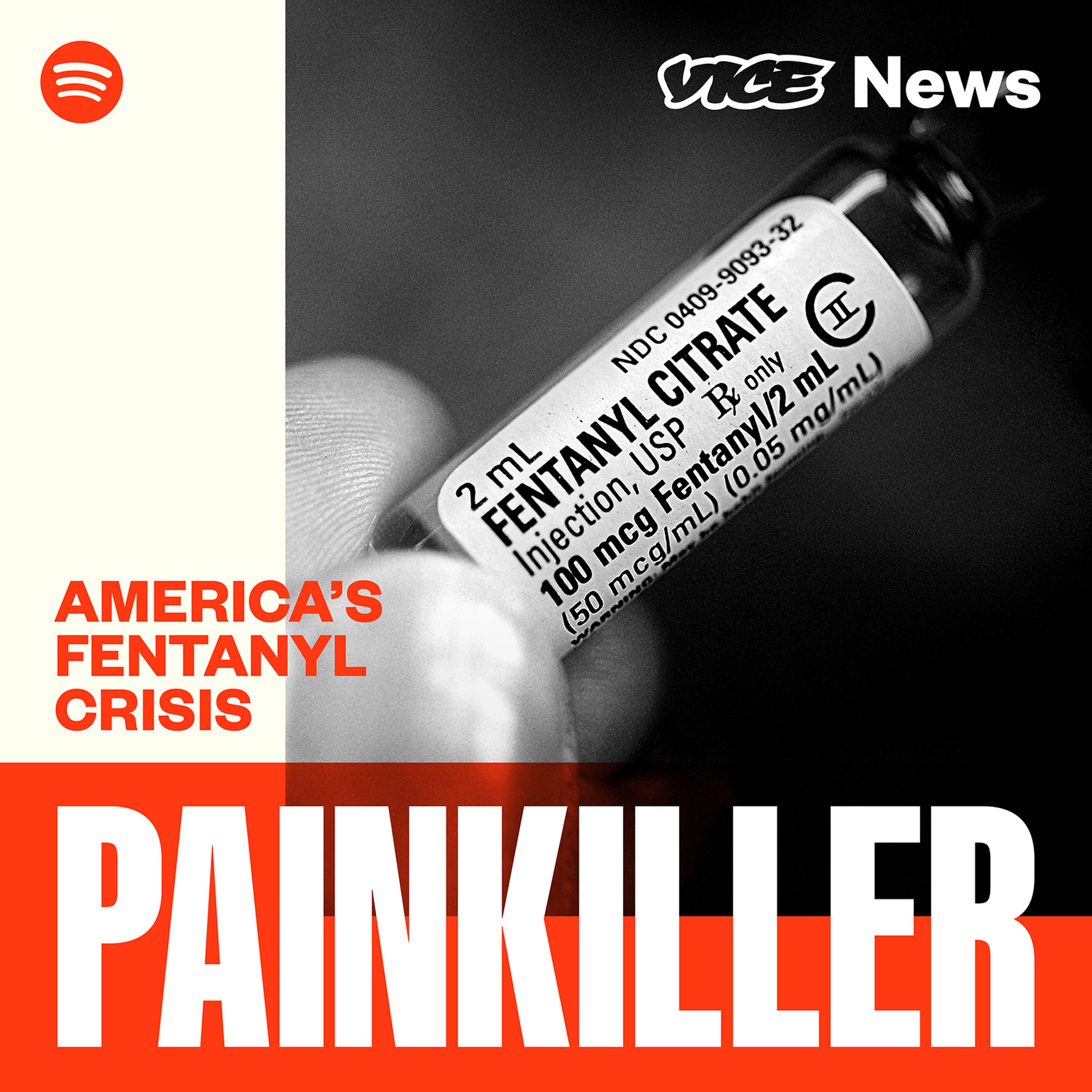 Introducing: Painkiller: America's Fentanyl Crisis