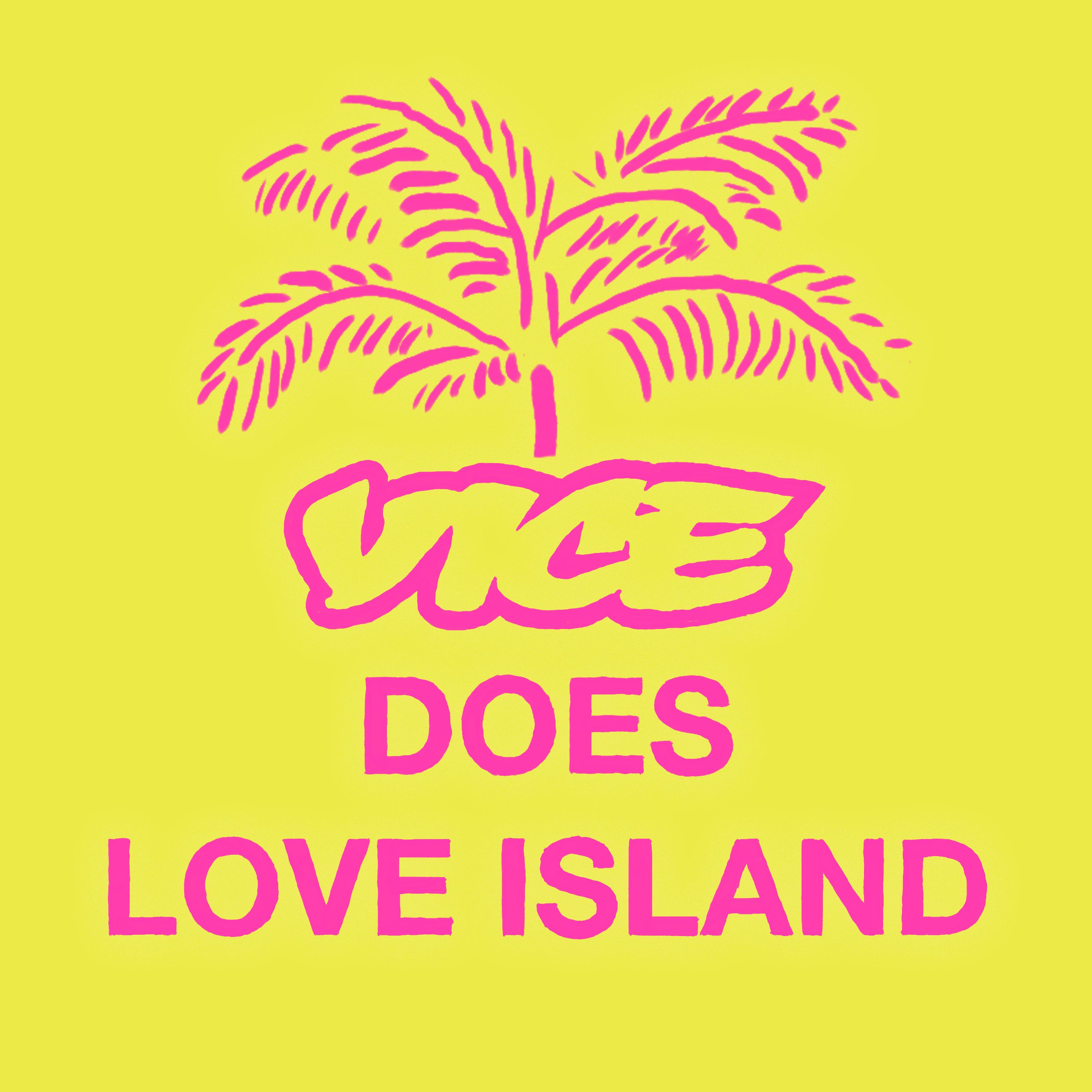 cover art for VICE Does Love Island - Episode 17