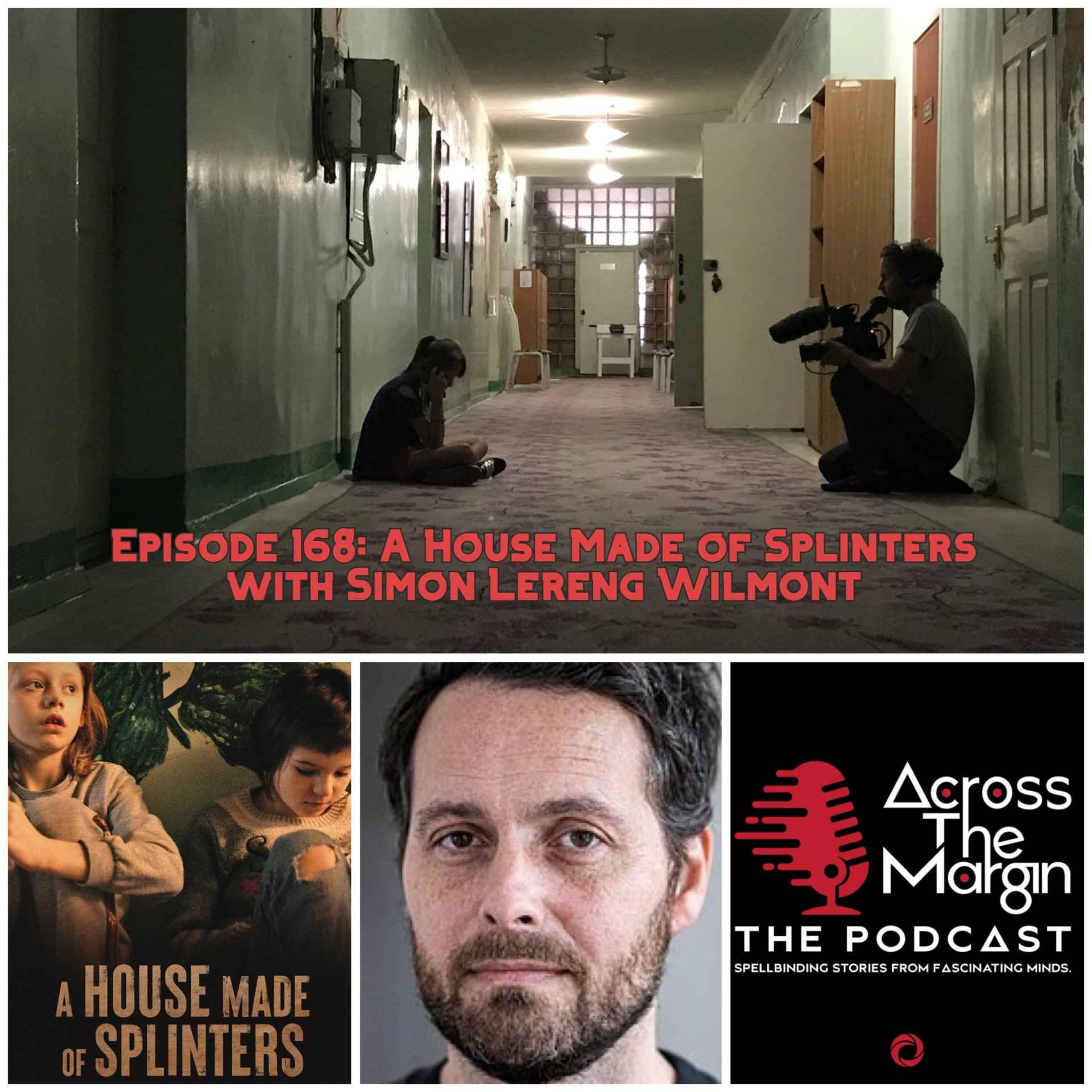 cover art for Episode 168: A House Made of Splinters with Simon Lereng Wilmont 