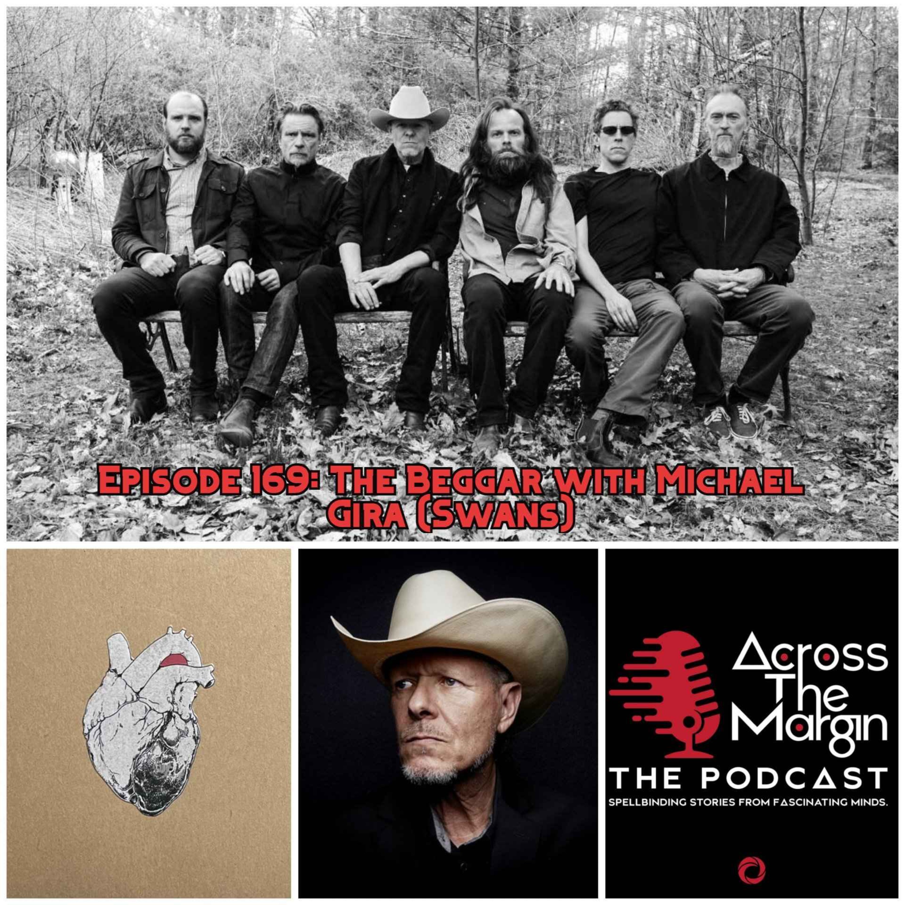cover art for Episode 169: The Beggar with Michael Gira (Swans)