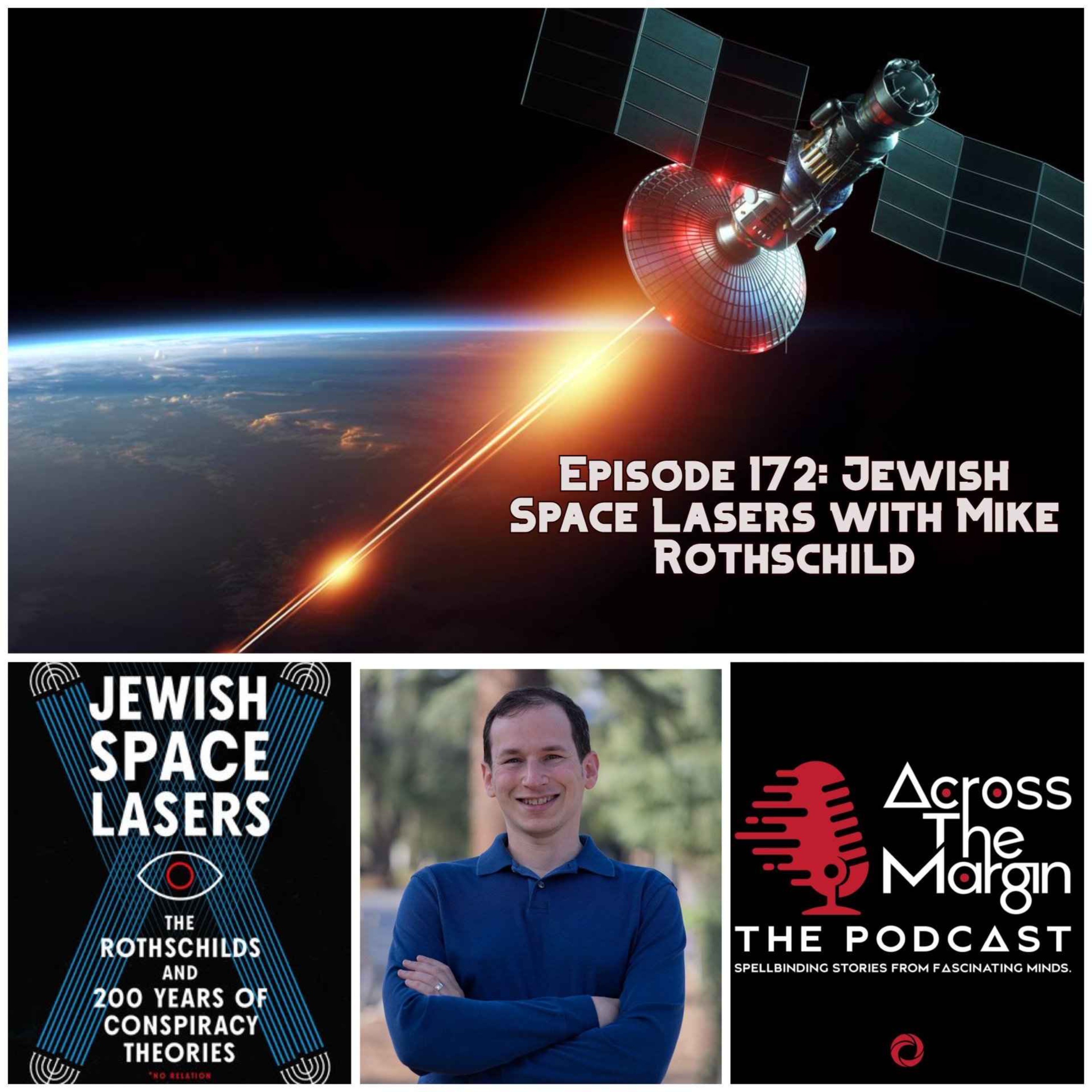 cover art for Episode 172: Jewish Space Lasers with Mike Rothschild